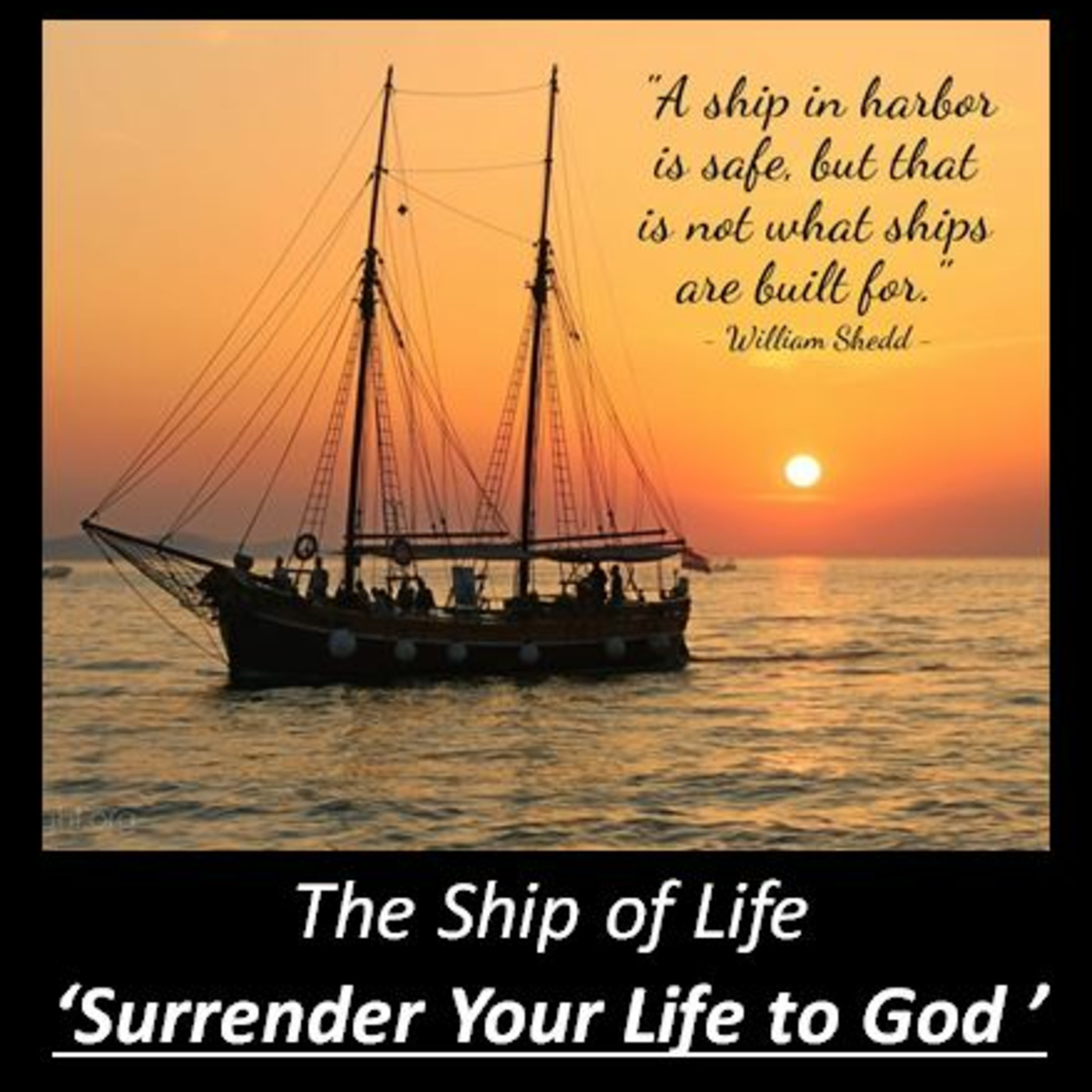 Episode 1018: Episode 1018  Leadership - Ship #1 Life - Surrender Your Life