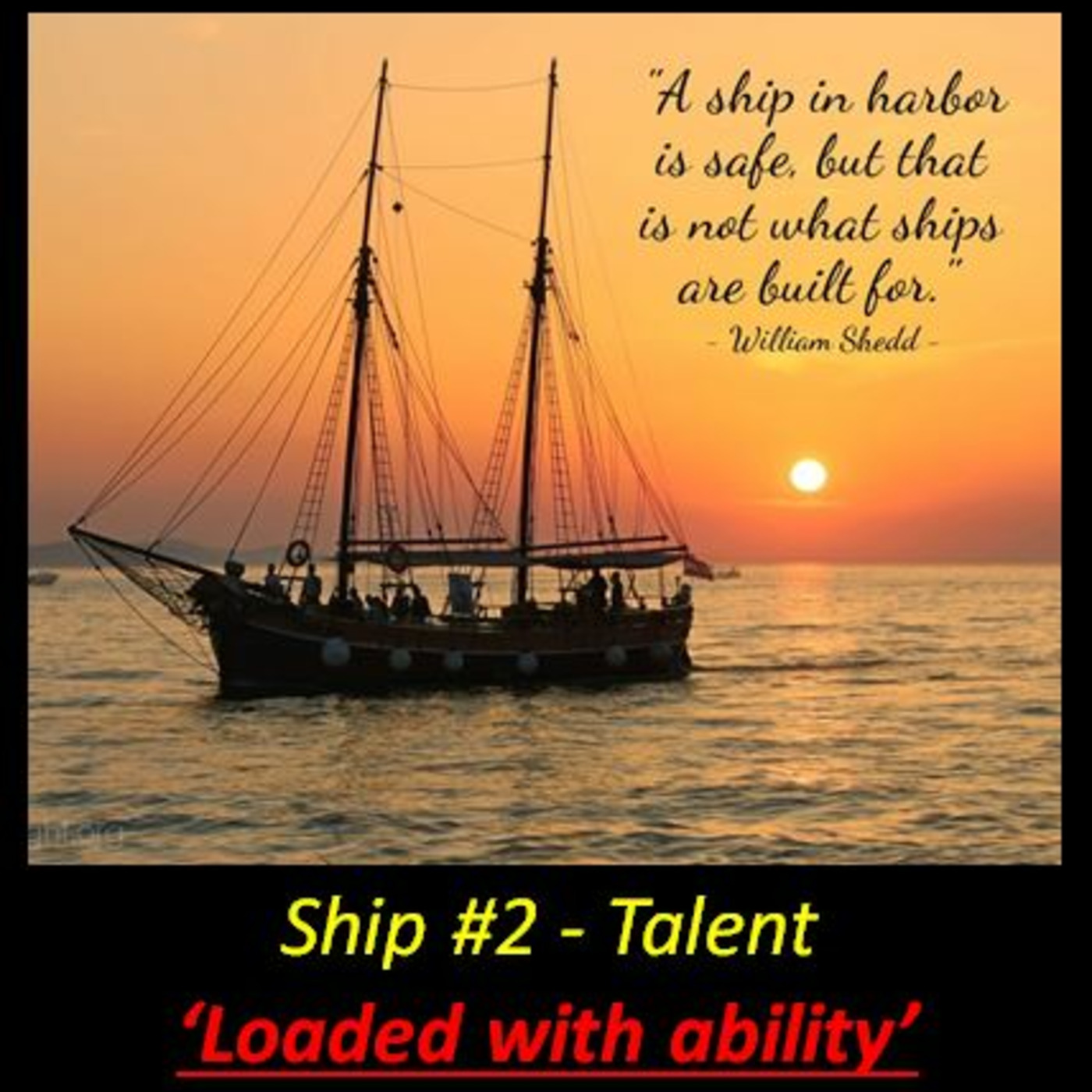 Episode 1023: Episode 1023  Leadership - Ship #2 Talent