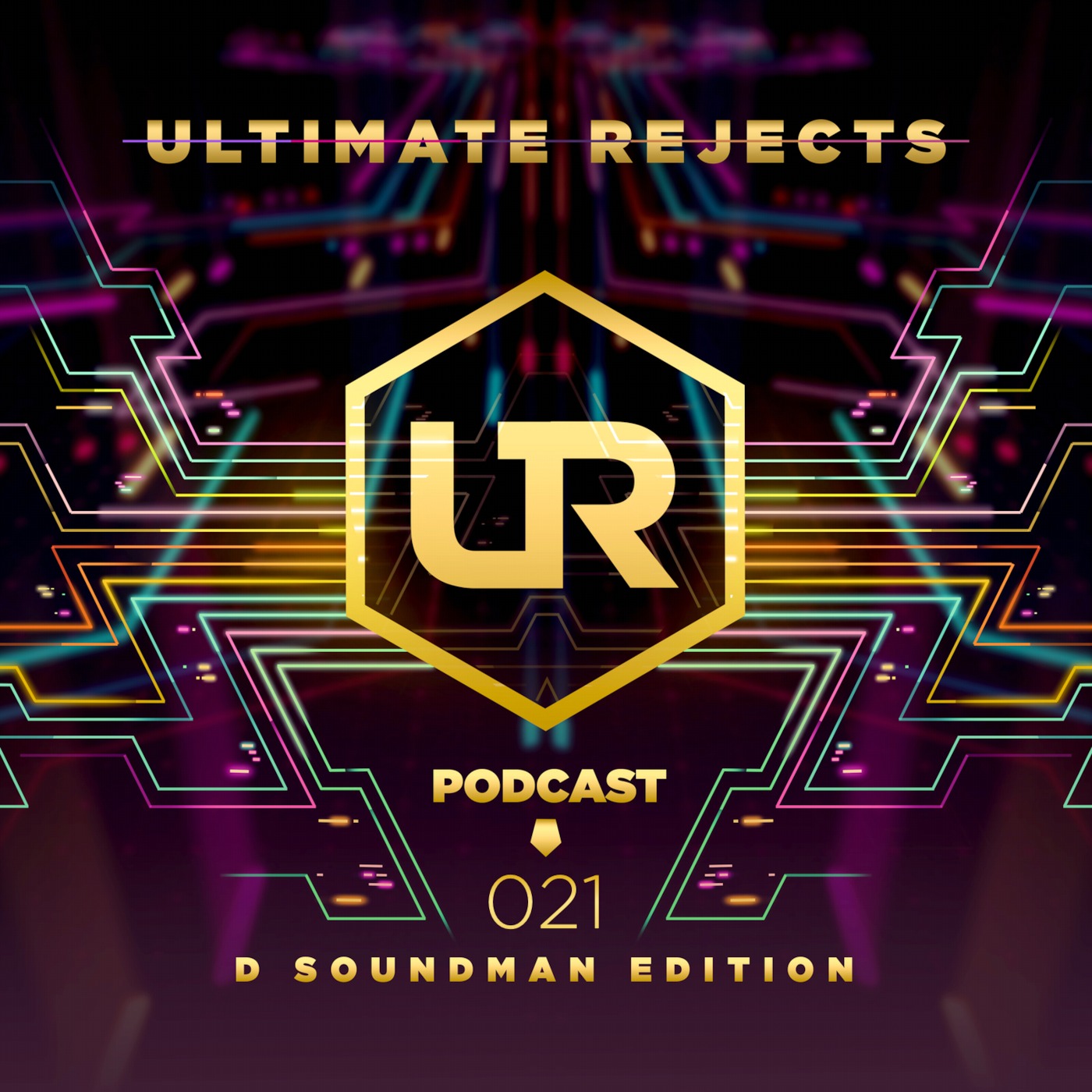 Ultimate Rejects UR Podcast 21 (D Soundman Edition)