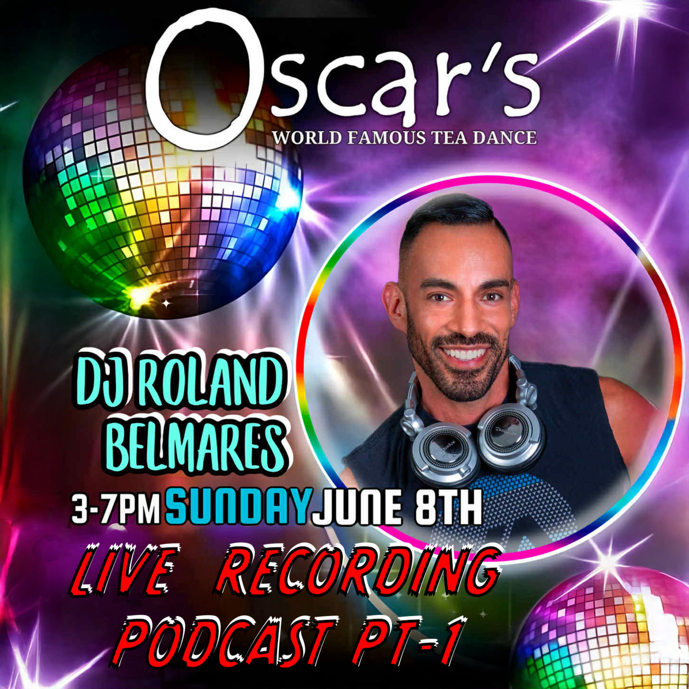 Episode 110: Live Sets - Tea Dance @ Oscars Pt.1 - Palm Springs, CA - June 8, 2025 - Episode 110