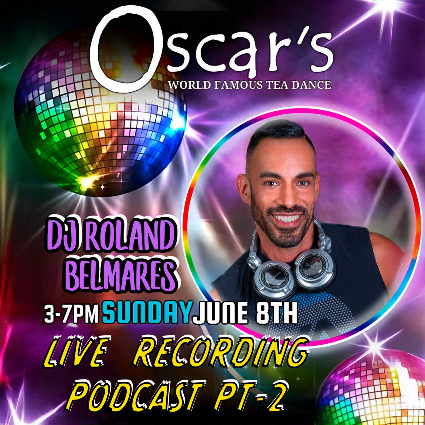 Episode 111: Live Sets - Tea Dance @ Oscars Pt.2 - Palm Springs, CA - June 8, 2025 - Episode 111