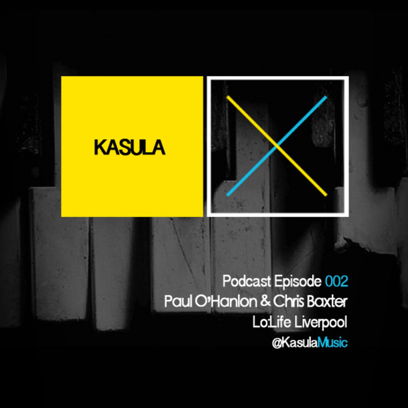 Kasula Podcast 002 - Paul O'Hanlon & Chris Baxter