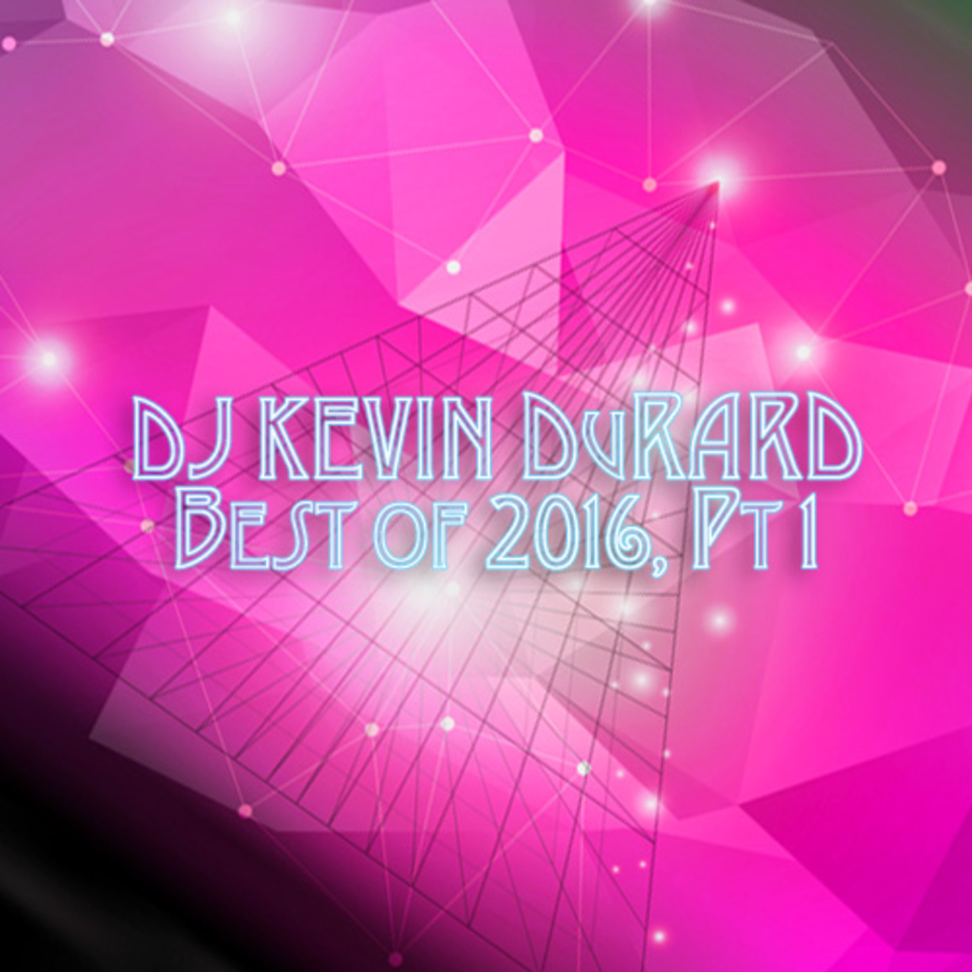 DJ Kevin DuRard\'s Podcast