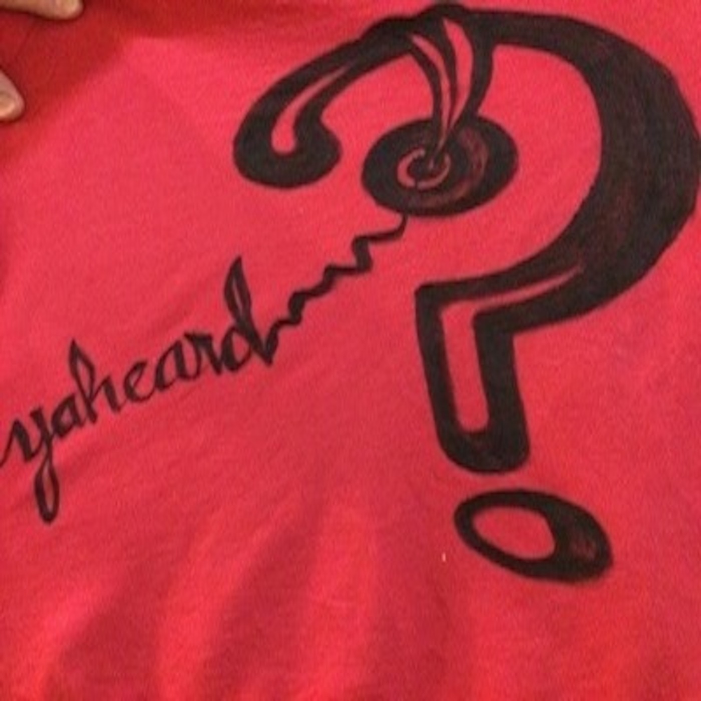 Yaheard Radio, Episode 72 episode artwork