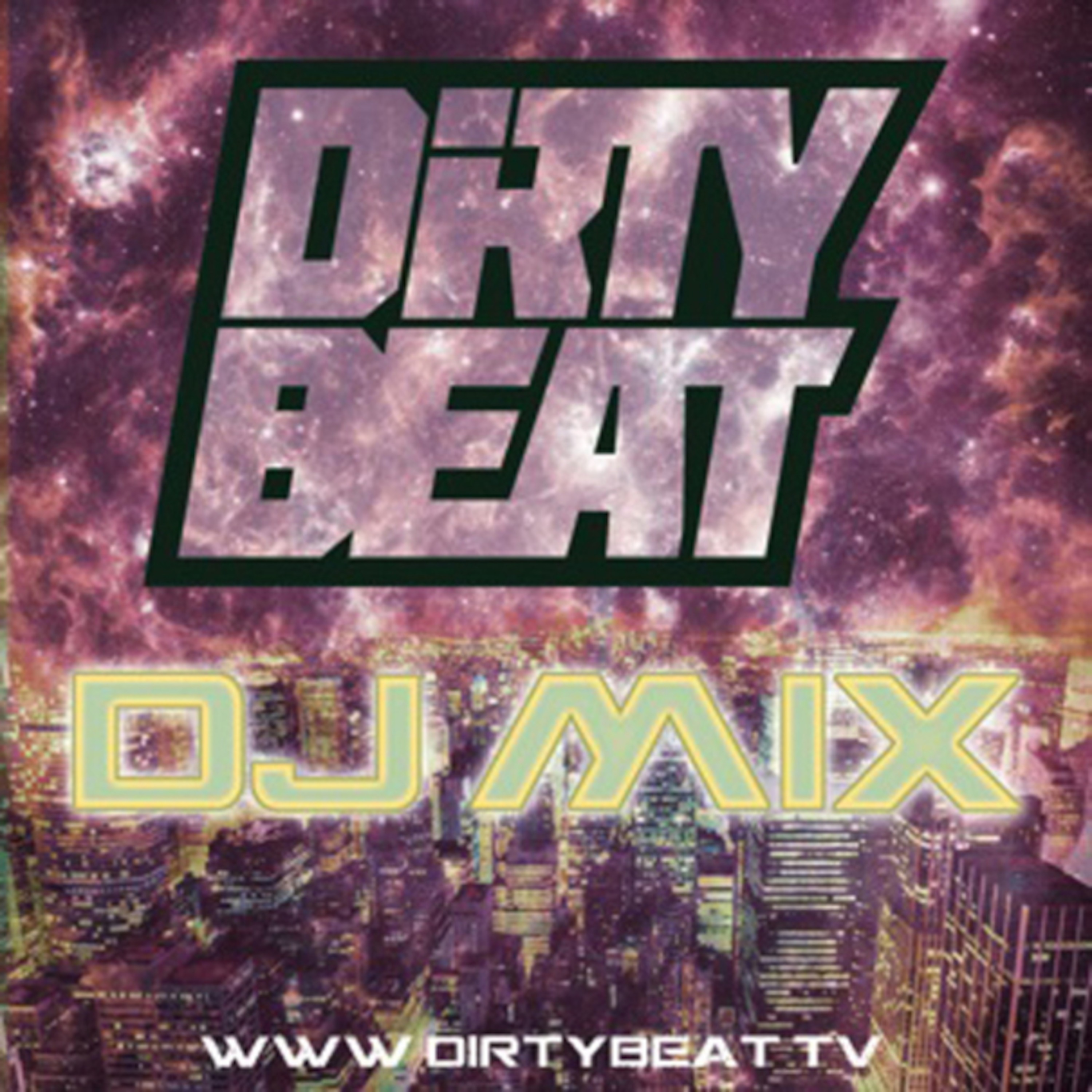 DIRTY BEAT - Dj Mix #009 - Podcast episode artwork