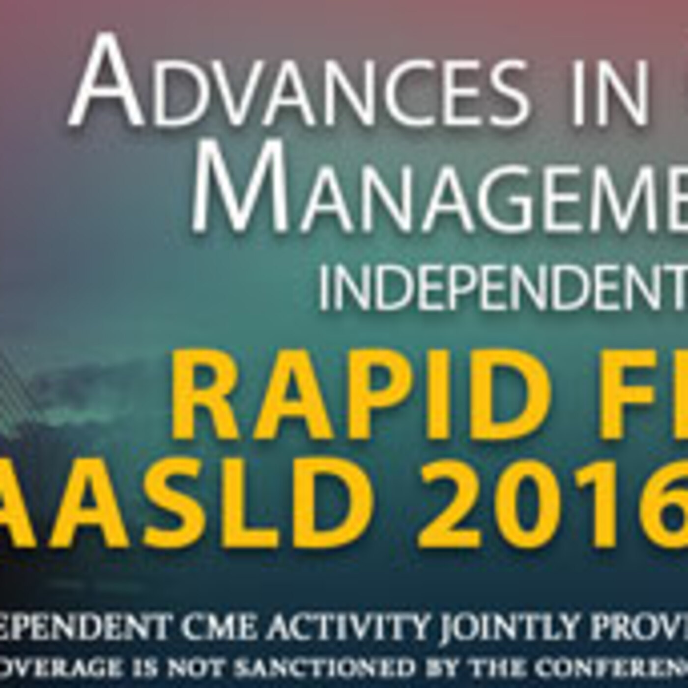 Rapid Fire Review of AASLD 2016