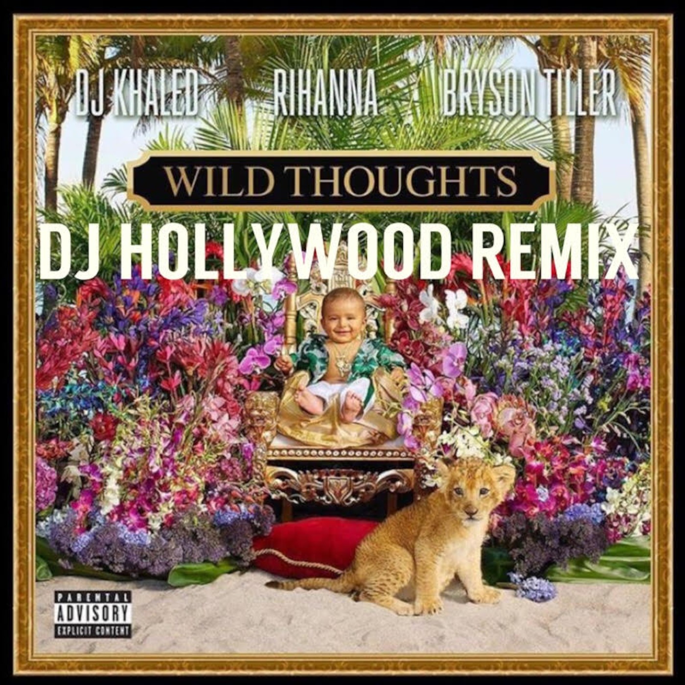 DJ Khaled - Wild Thoughts ft. Rihanna, Bryson Tiller (DJ Hollywood Remix)