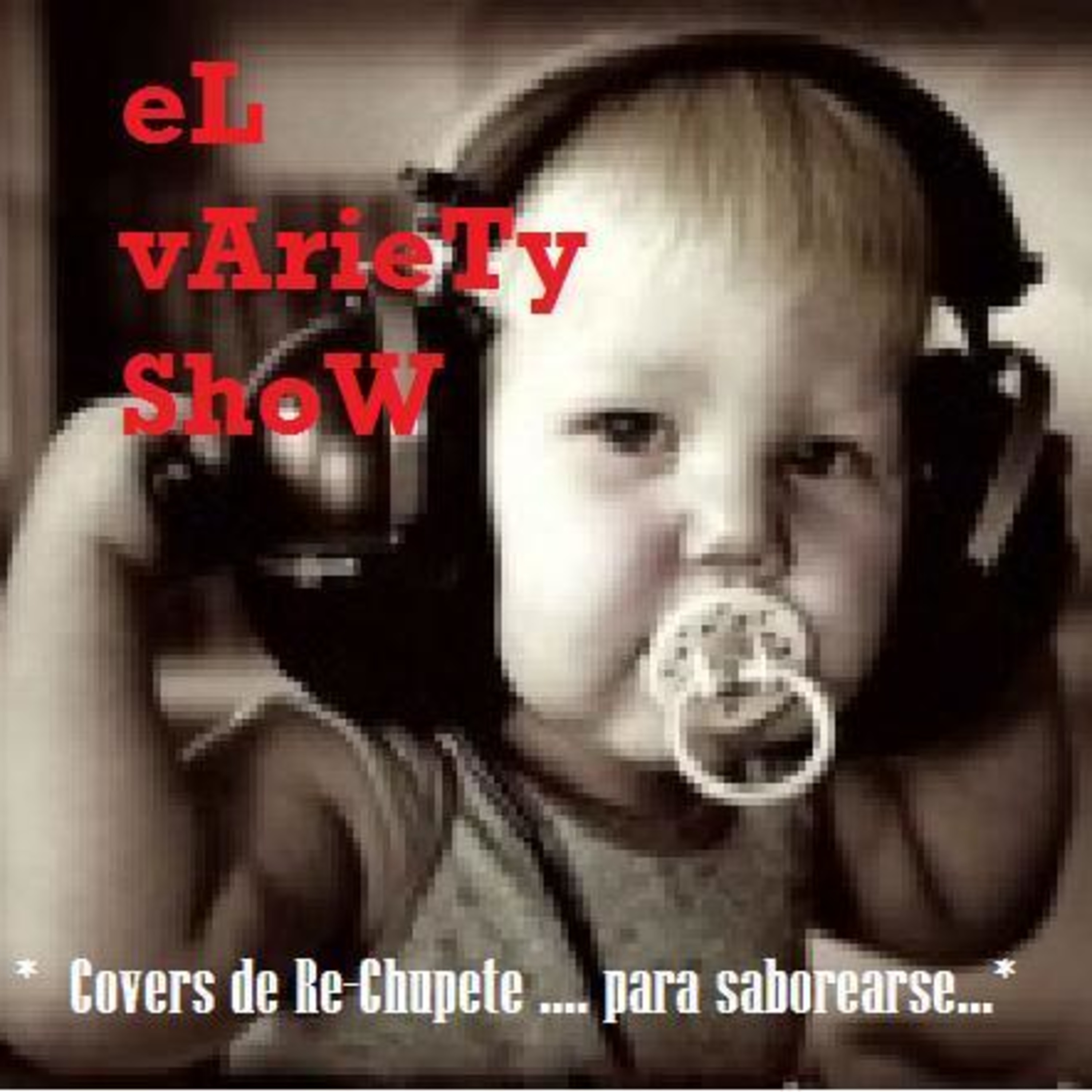 Episode 2. CoVerS de RE-ChupEtE ... paRa SaboRearSe.. episode artwork