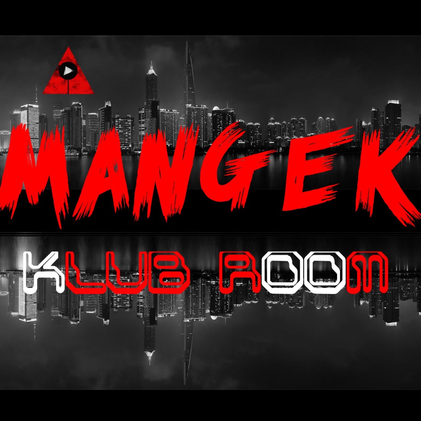 MΛNGEK - ROOM #❸ - KLUB ROOM