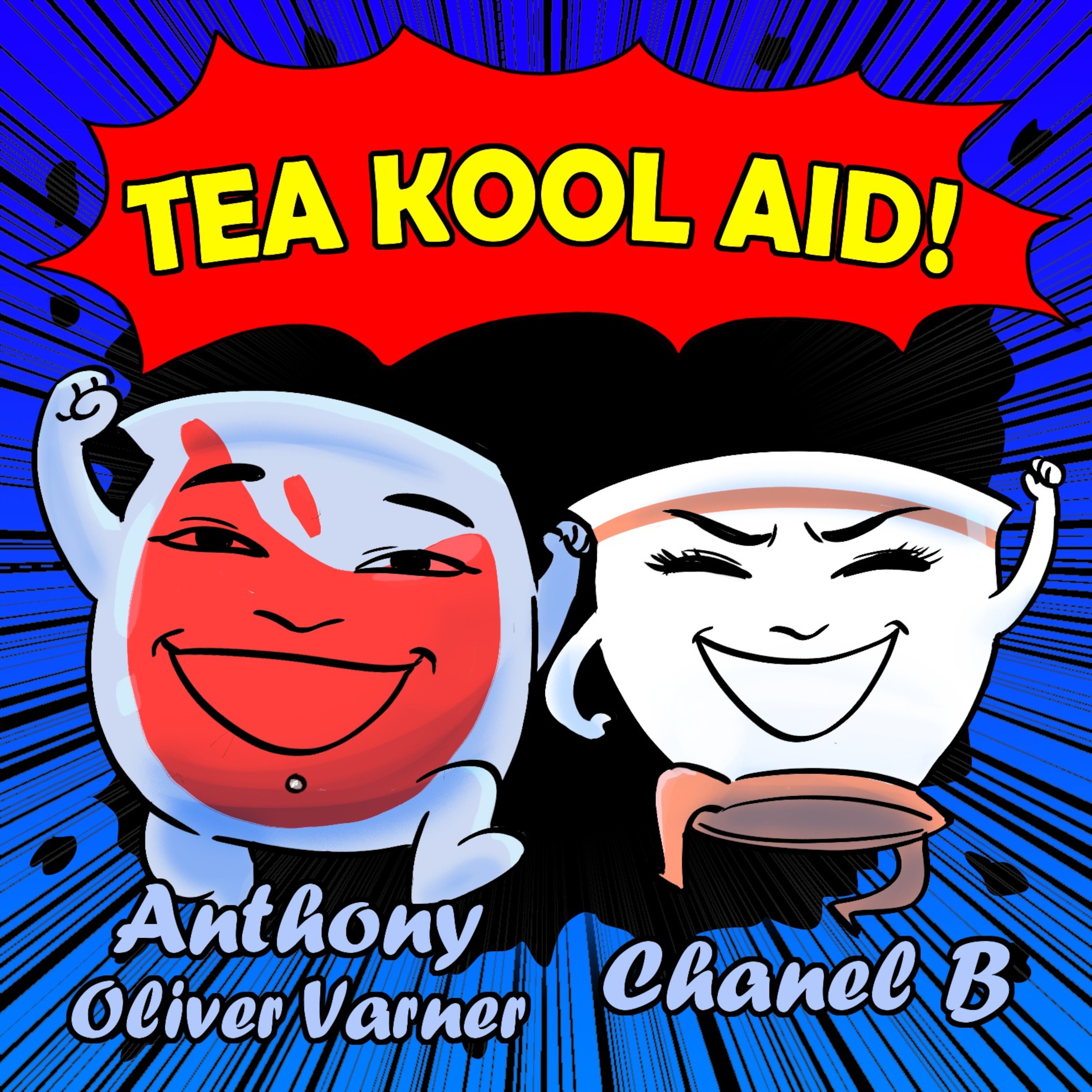 TeaKoolAid Episode1
