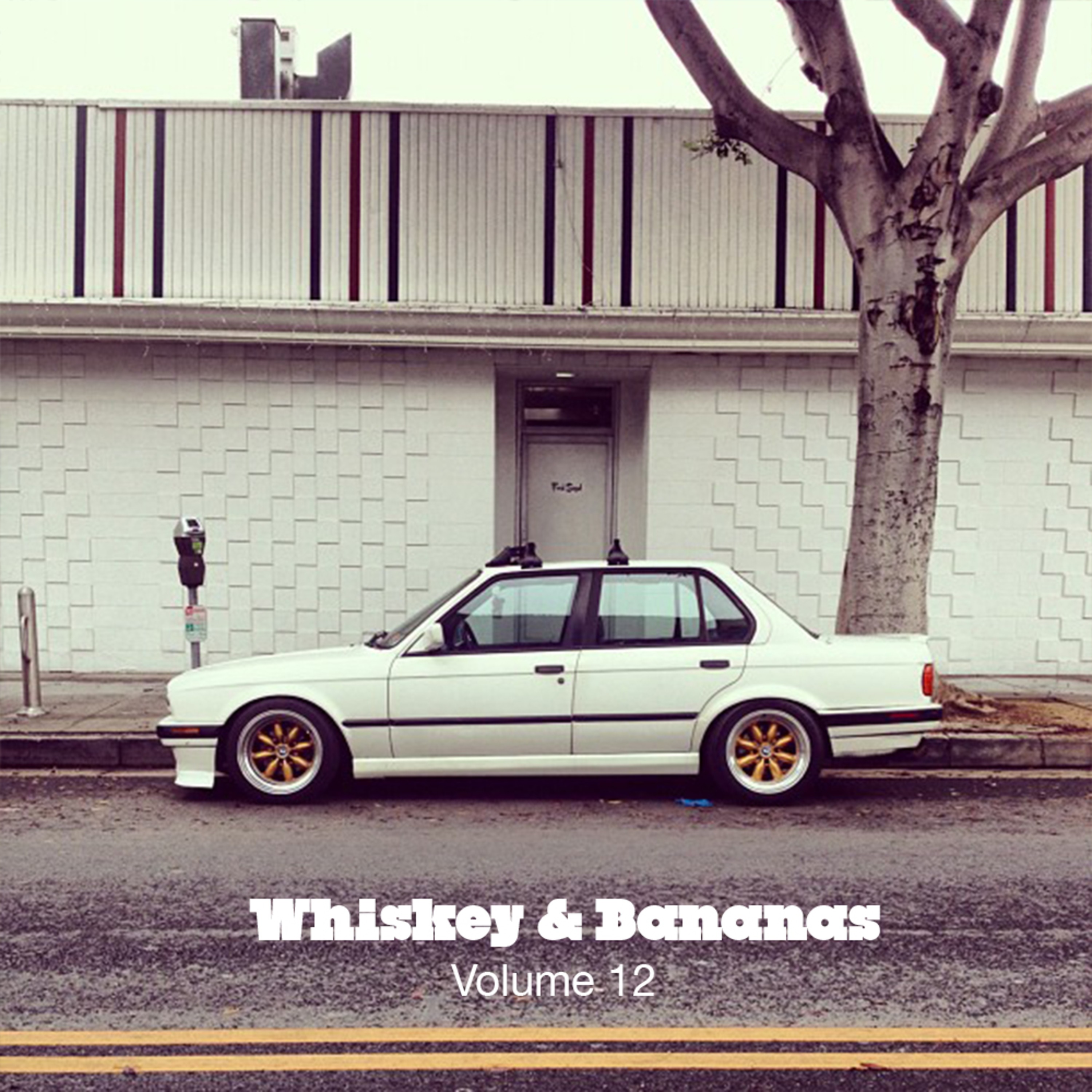 Whiskey & Bananas Mixtape Series