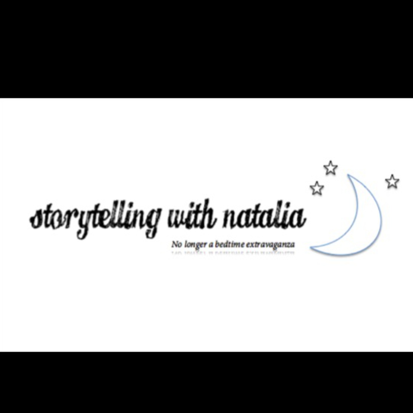 Storytelling with Natalia