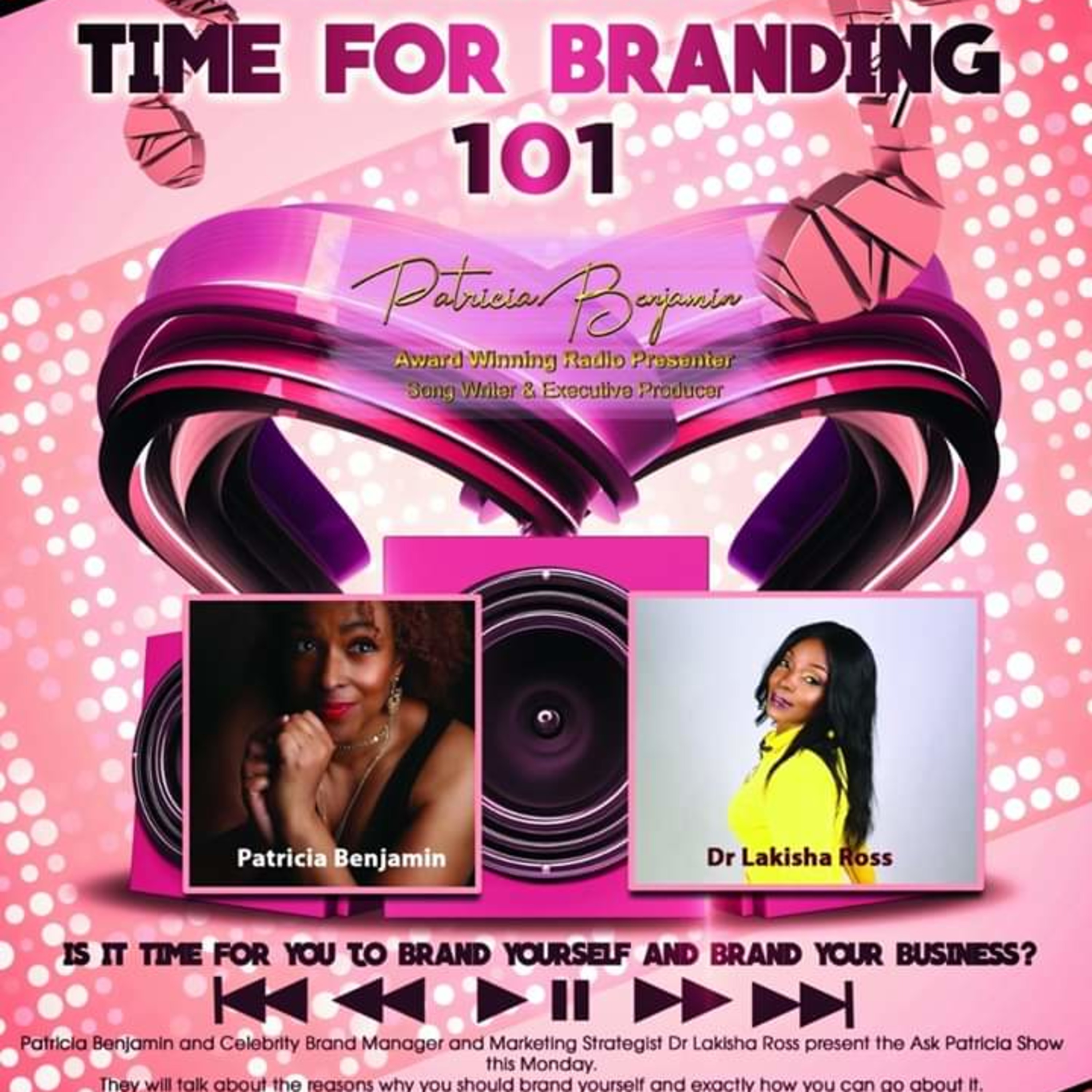 Ask Patricia Show with Lakisha Ross - Branding 101 Part 1 episode artwork