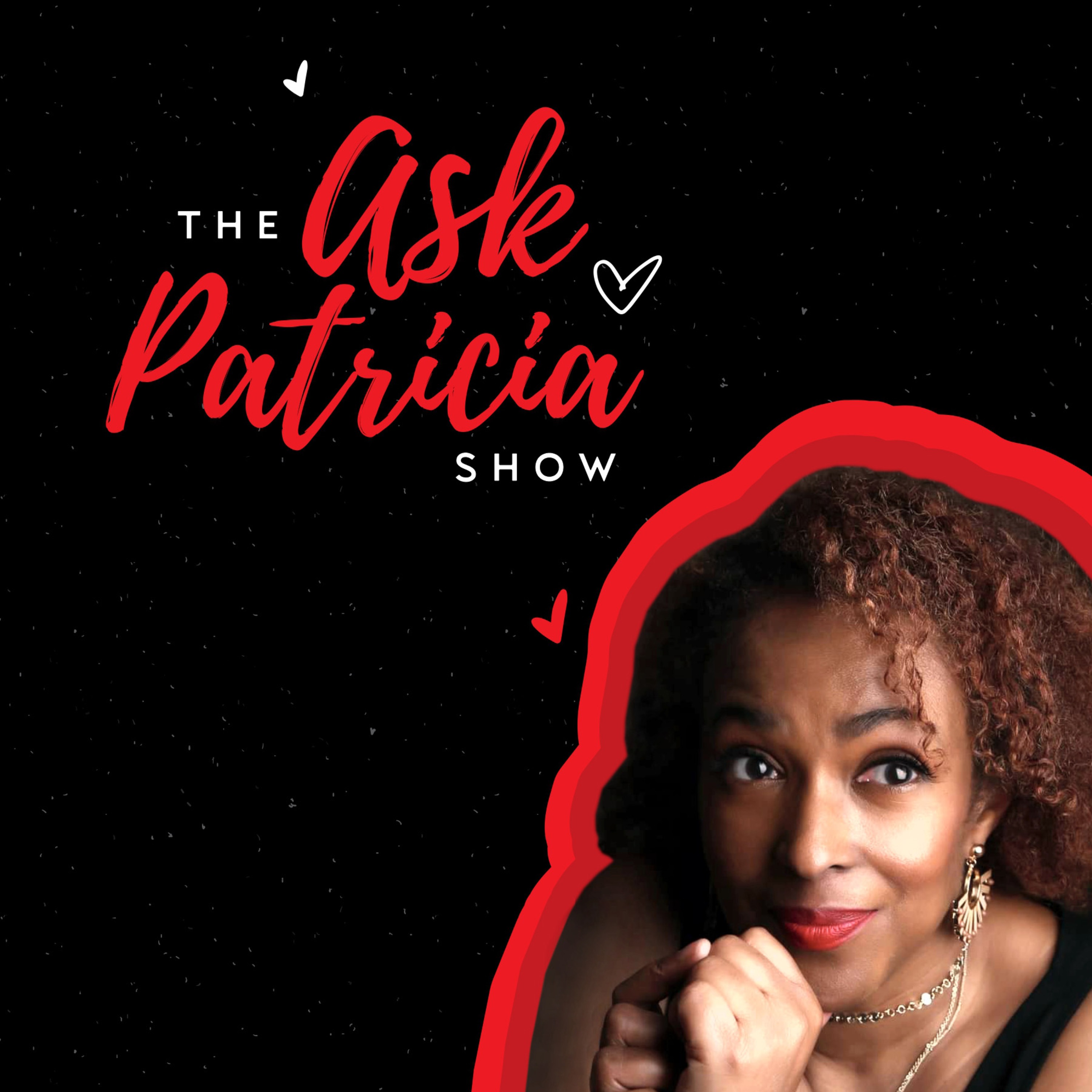 Episode 41: Ask Patricia Show - Where are You on the Road of Self-Care? episode artwork