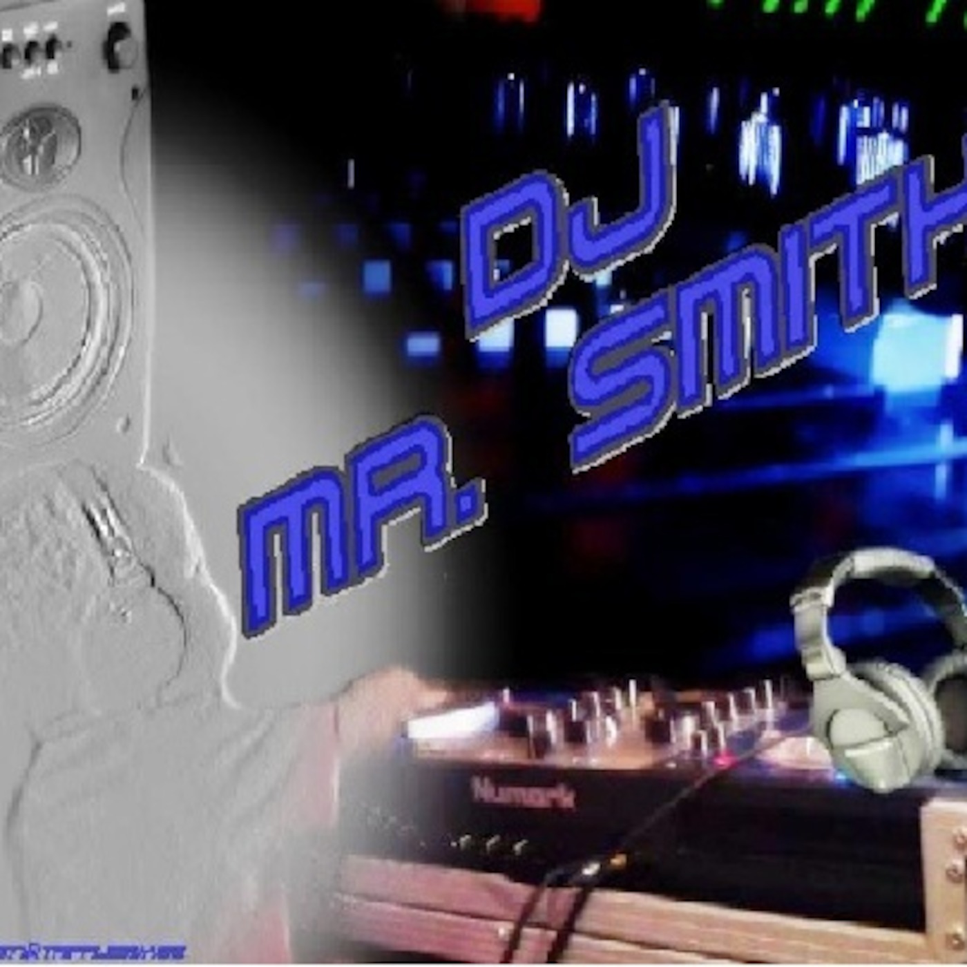 DJ Mr. Smith Episode 6 My World Cast Radio Broadcast 8-11-12