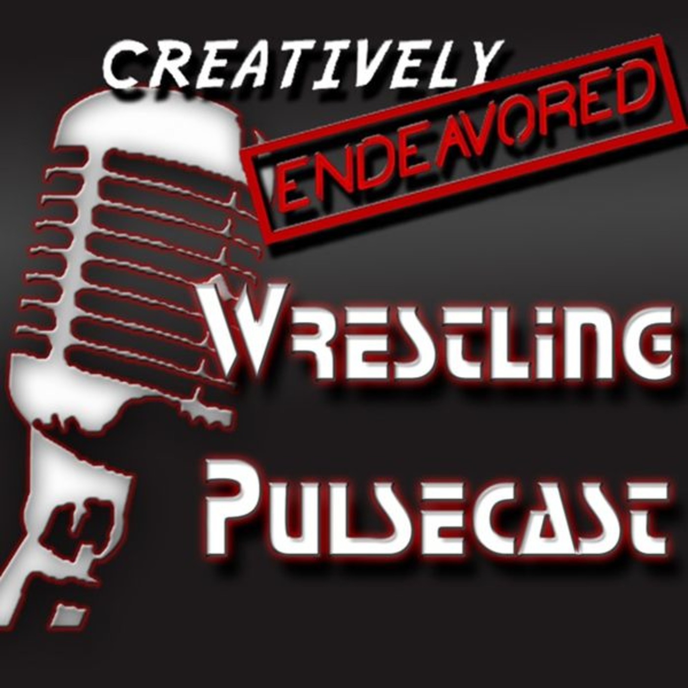 Creatively Endeavored Wrestling Pulsecast - 2.7.13