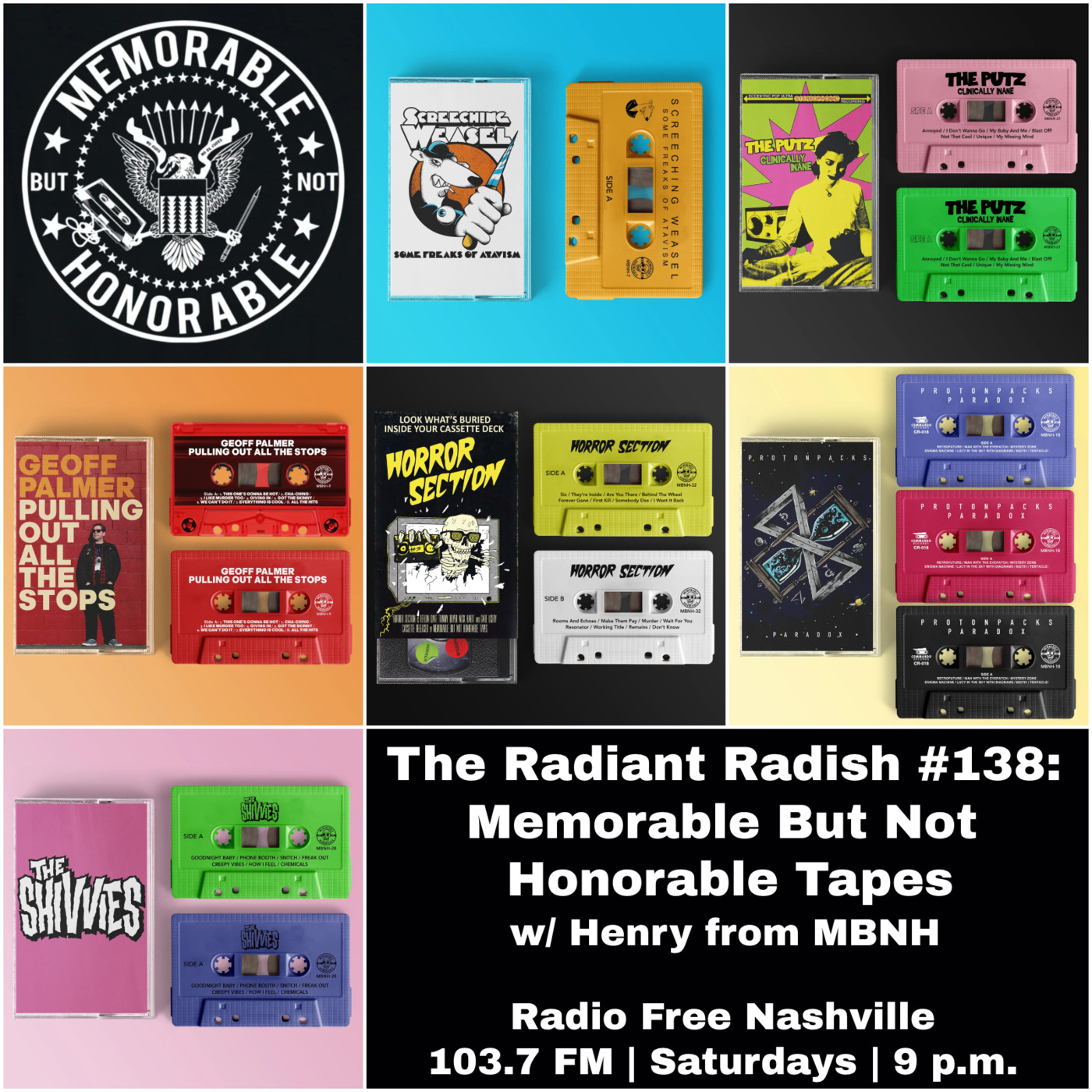 Episode 138: The Radiant Radish #138: Memorable But Not Honorable Tapes