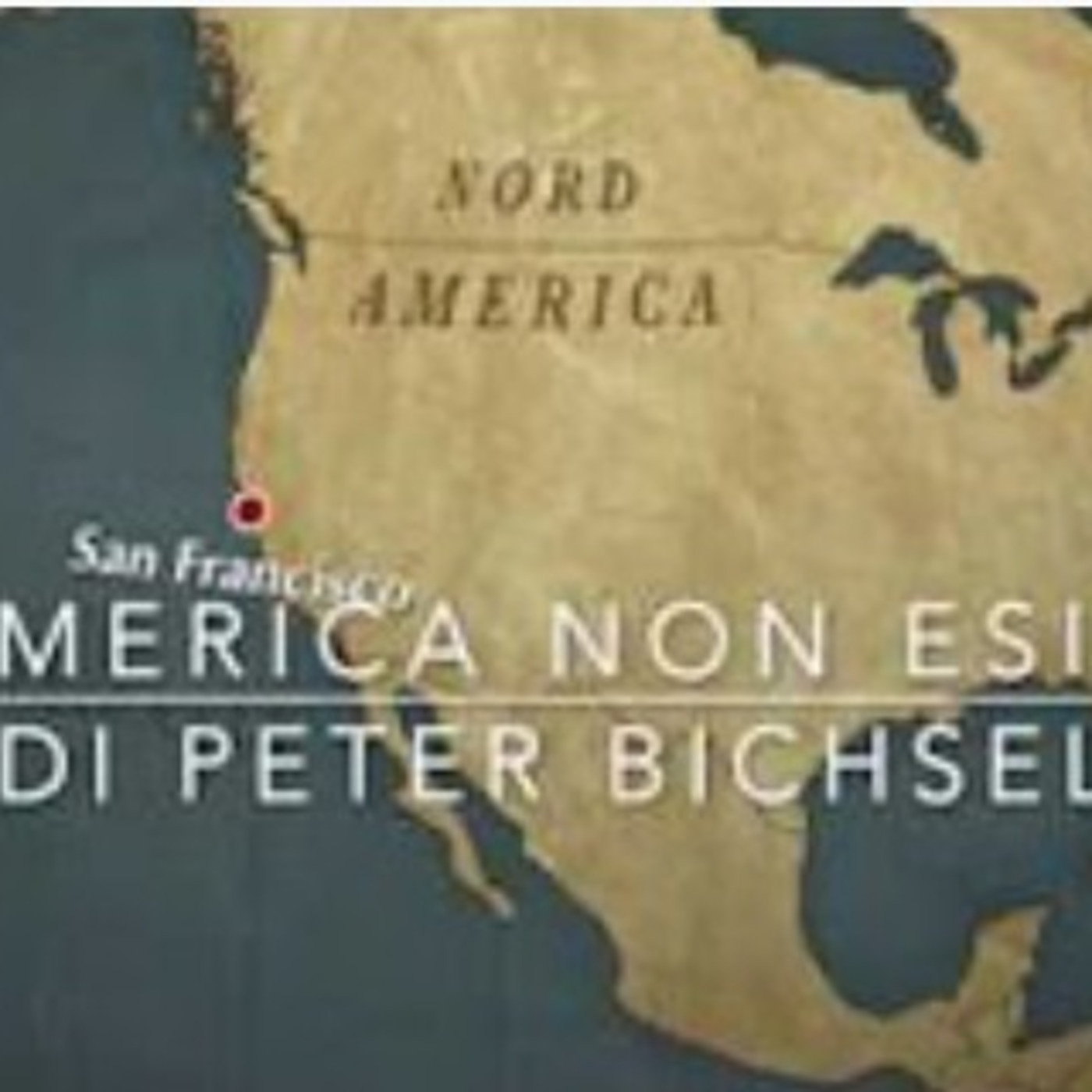 L'America non esiste - di Peter Bichsel