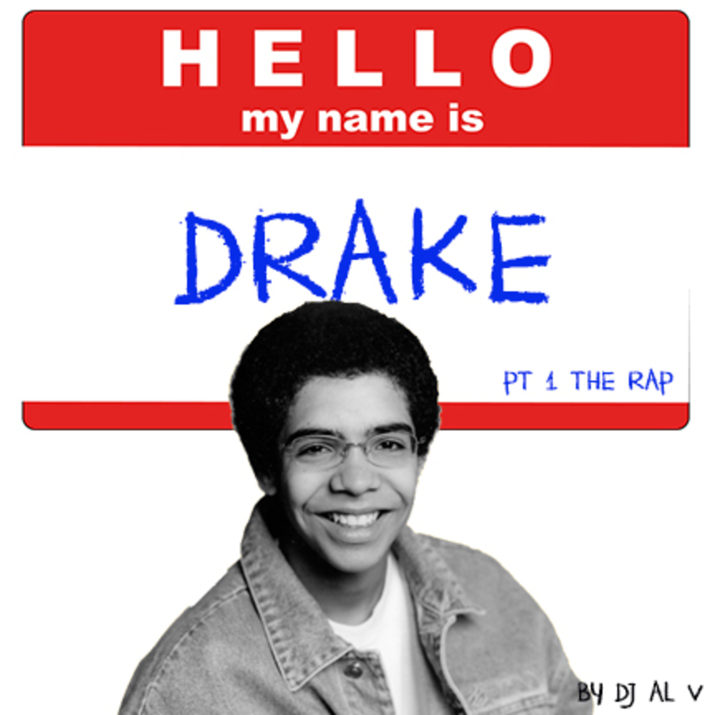 Episode 5 Hello My Name is Drake Pt 1 the rap