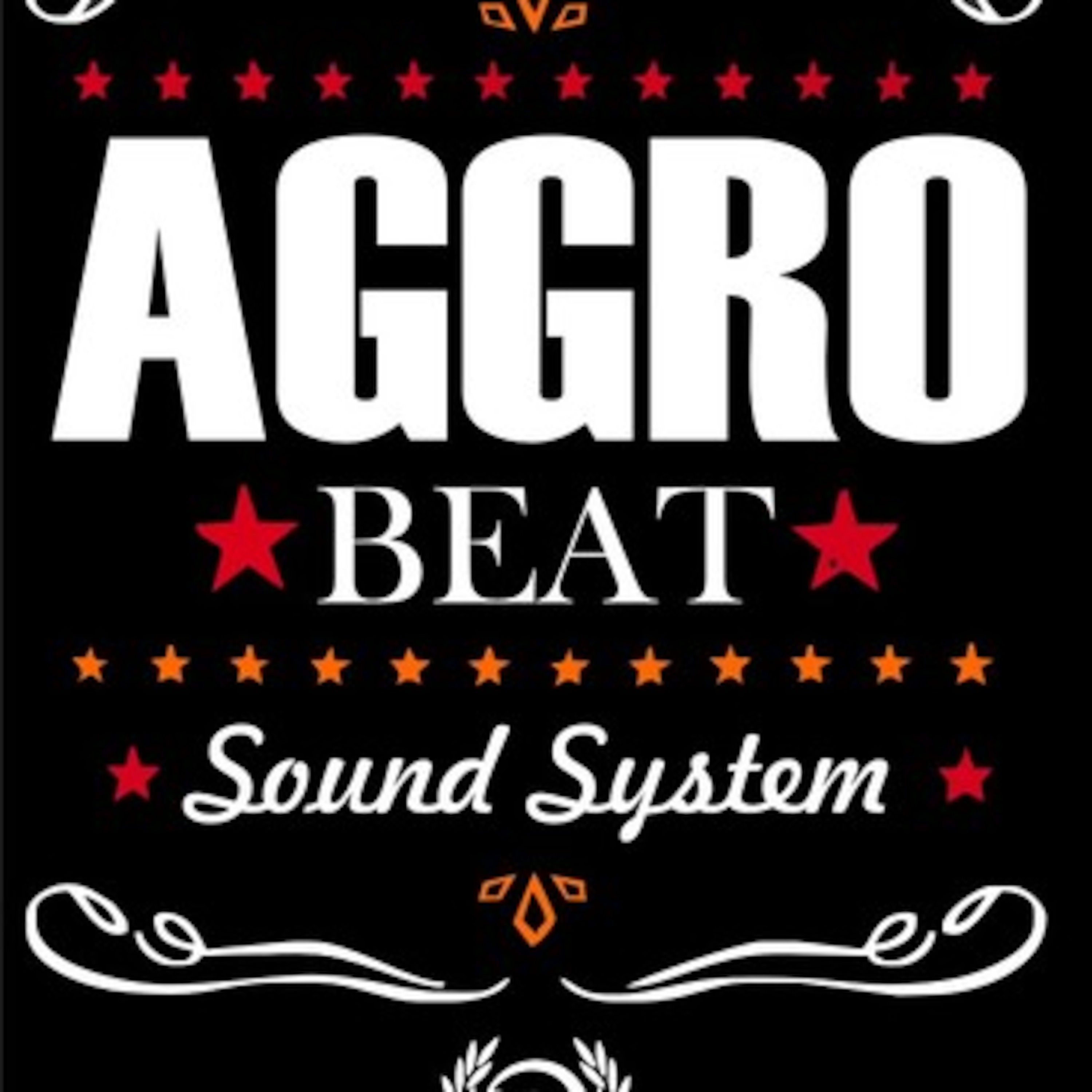 AGGRO BEAT SOUND SYSTEM's Podcast podcast artwork