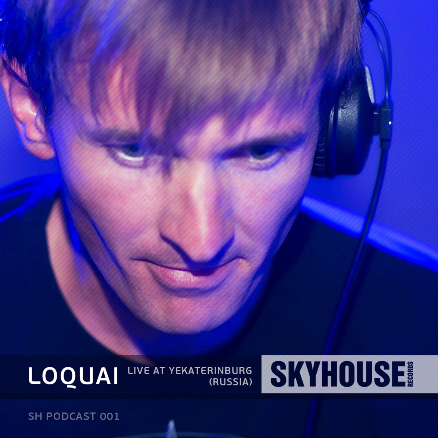 SKYHOUSE PODCAST.001: LOQUAI