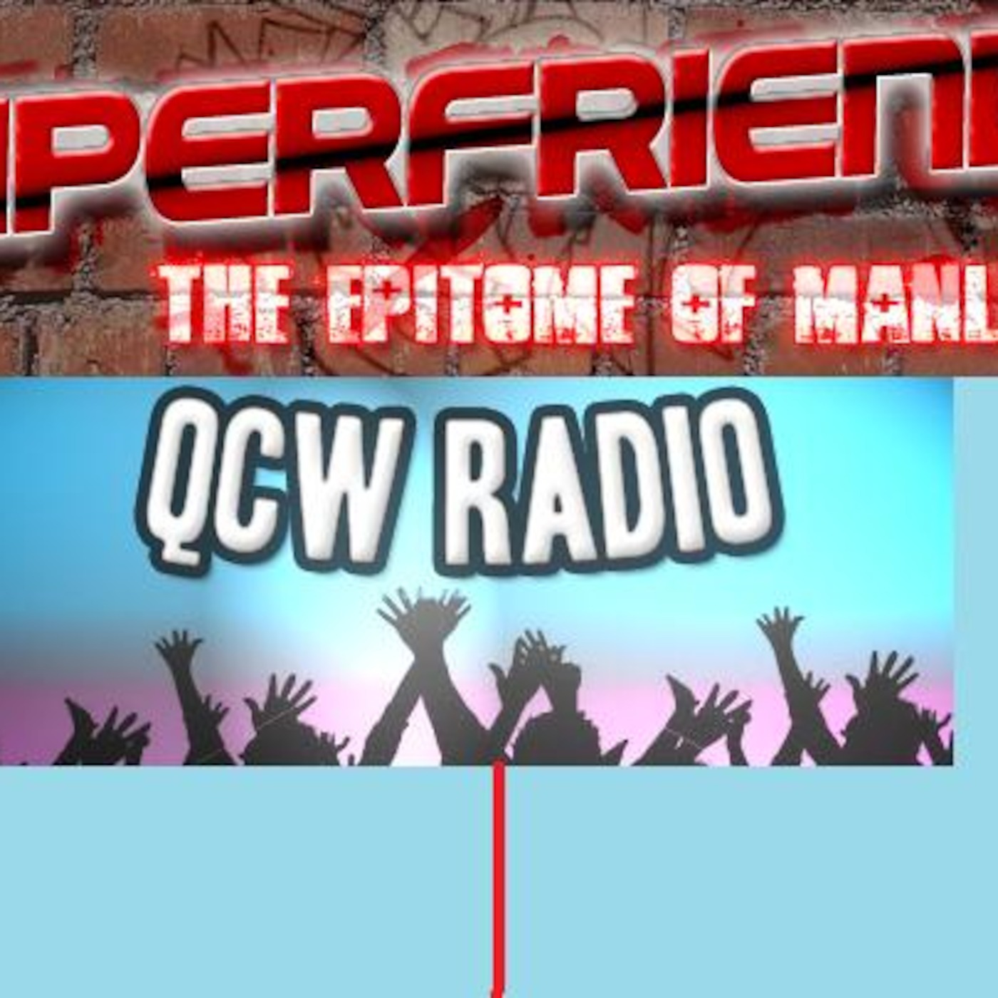 The Superfriends + QCW Radio cover