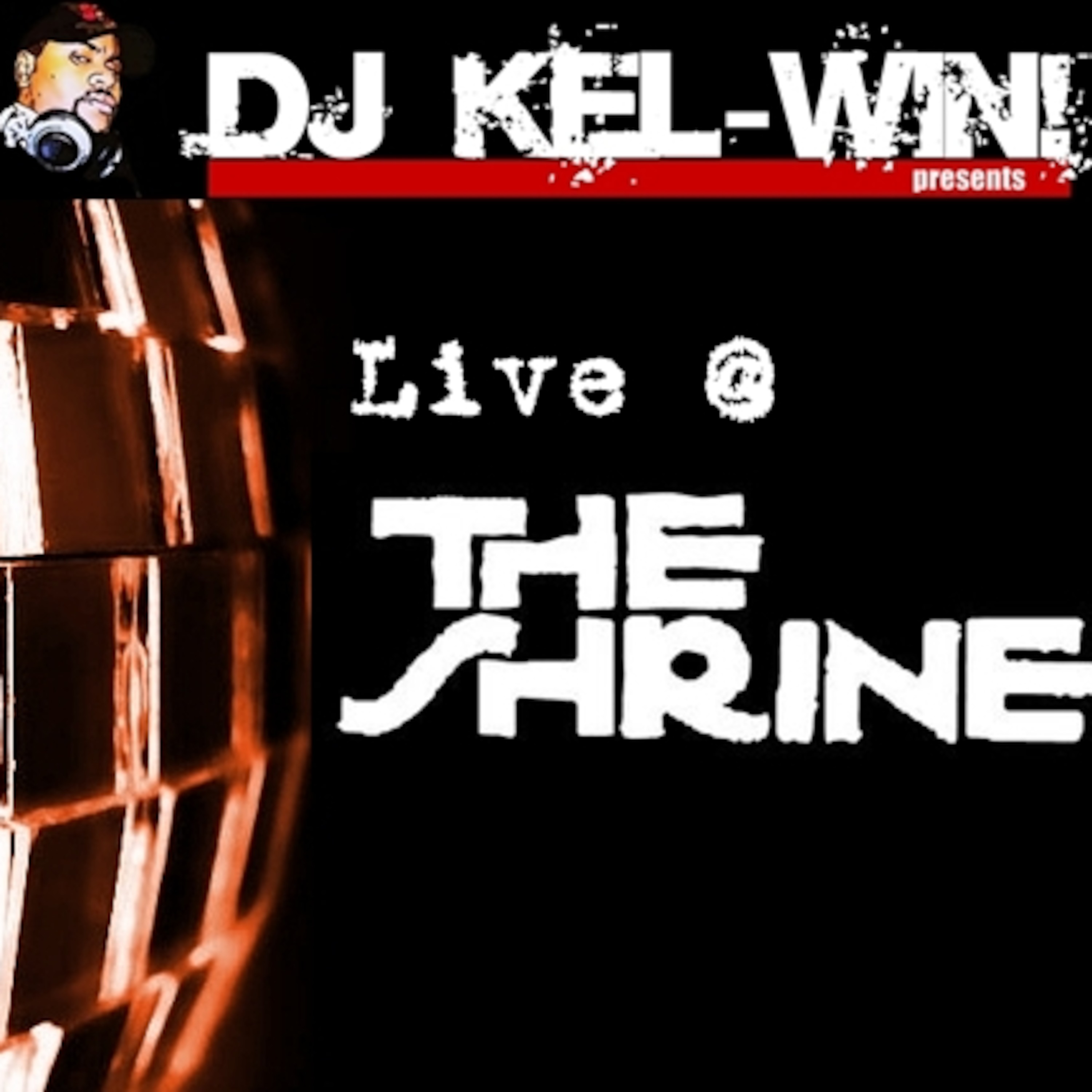 DJ KEL-WIN! GROWN n\' SEXY Soul Mix Podcast