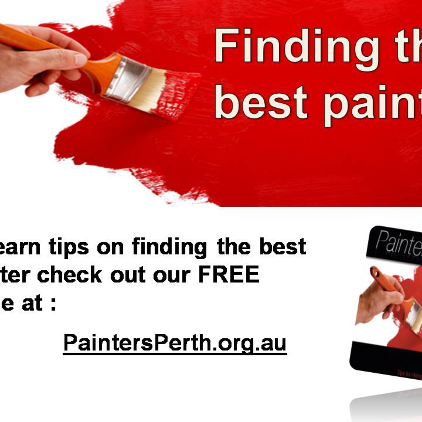 Perth House Painter Tips on Finding the Best Painter In Perth