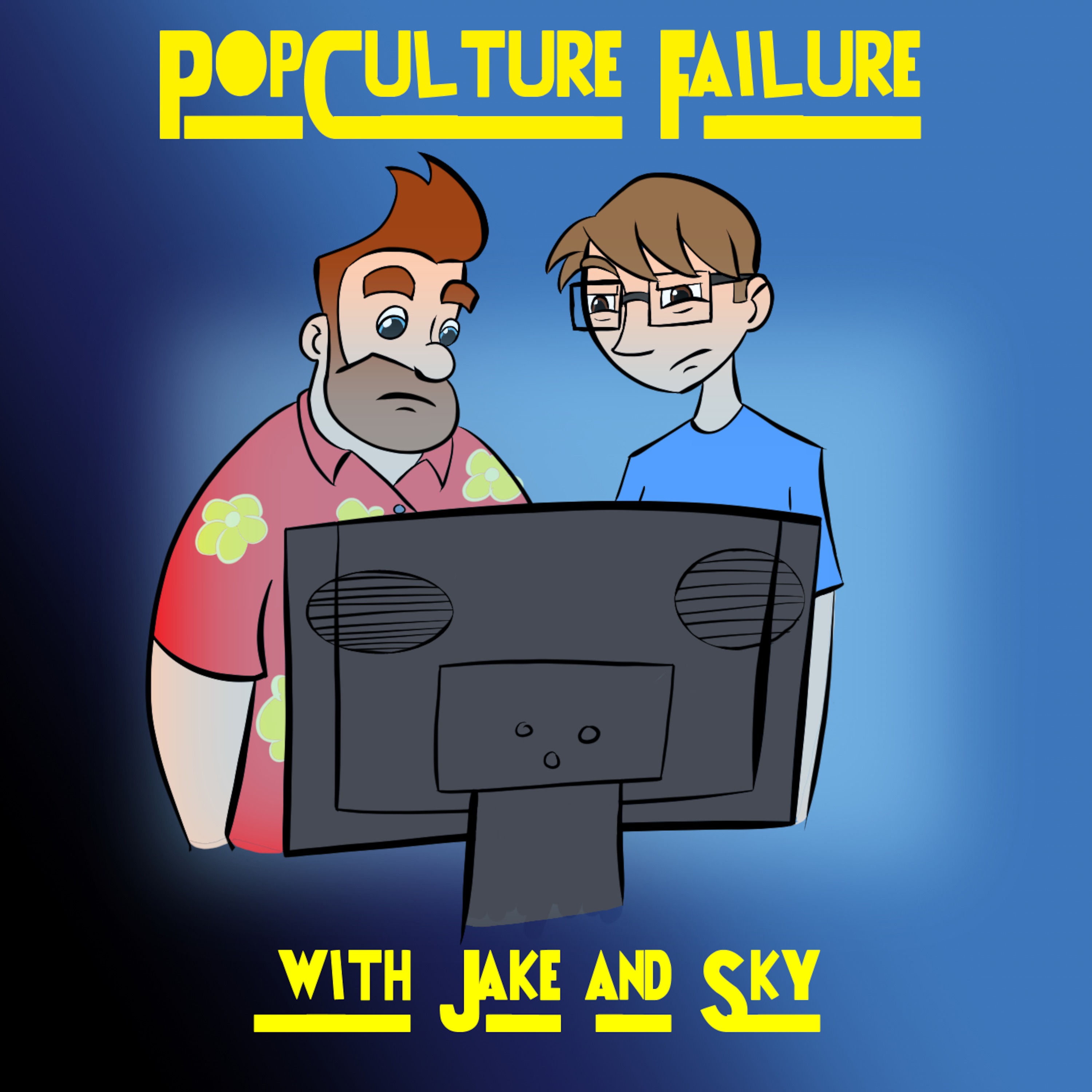 Pop Culture Failure\'s Podcast
