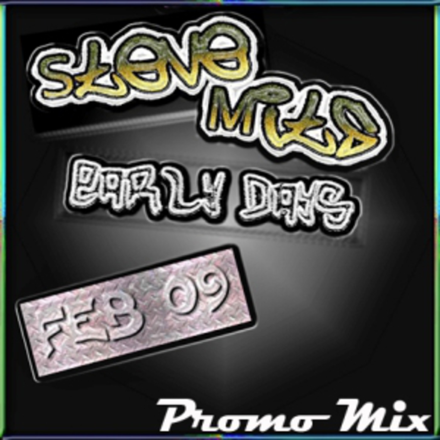 Early Days Feb 09 Promo Mix episode artwork