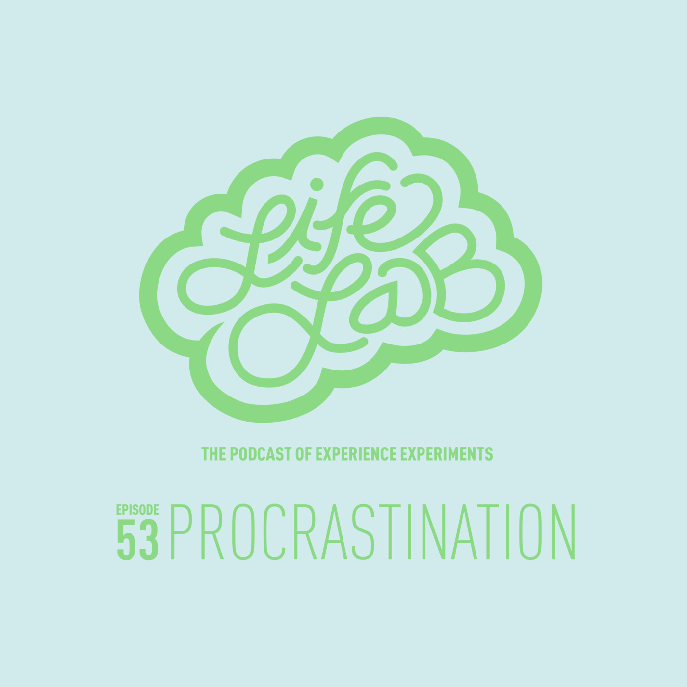 53 - Procrastination