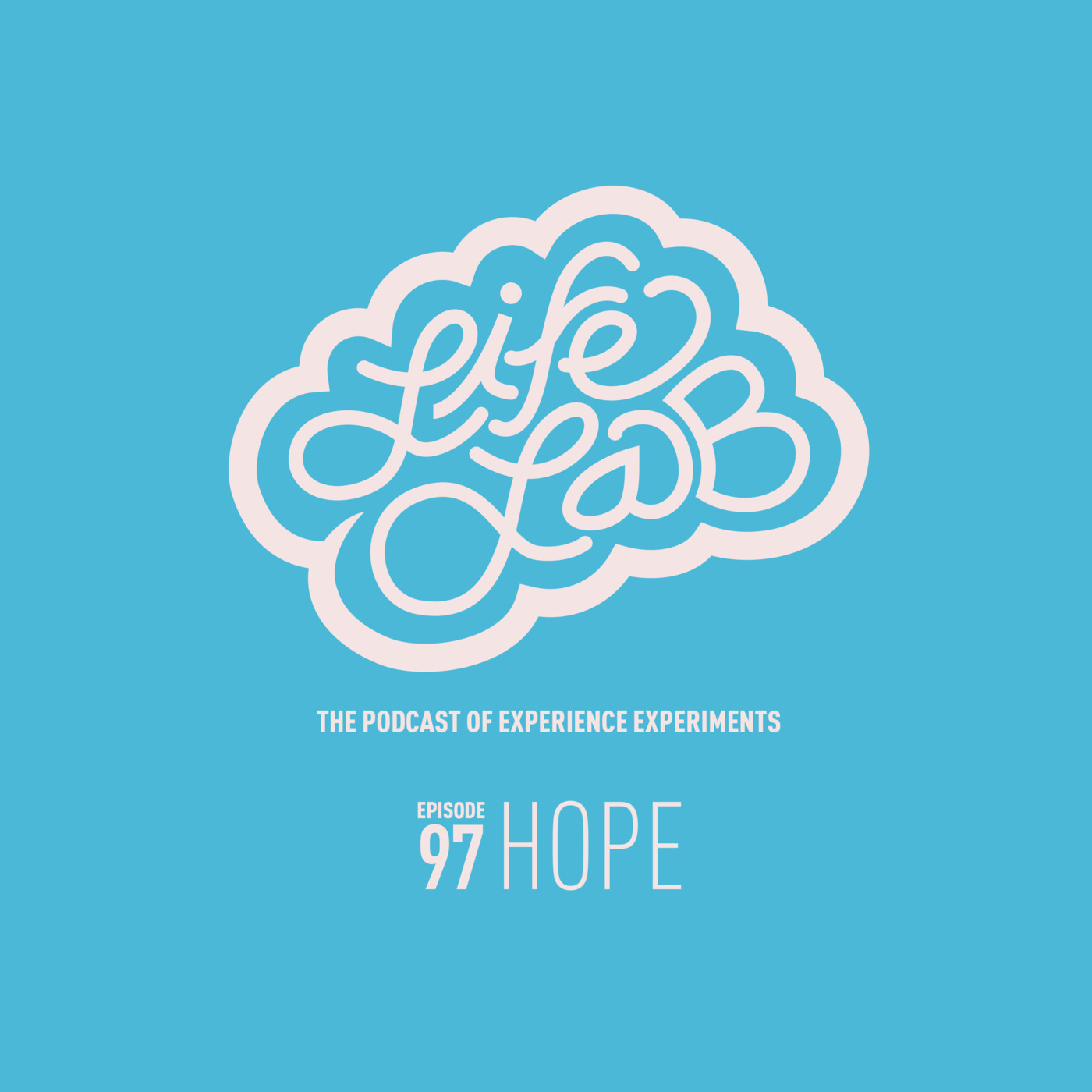 Episode 97: Hope