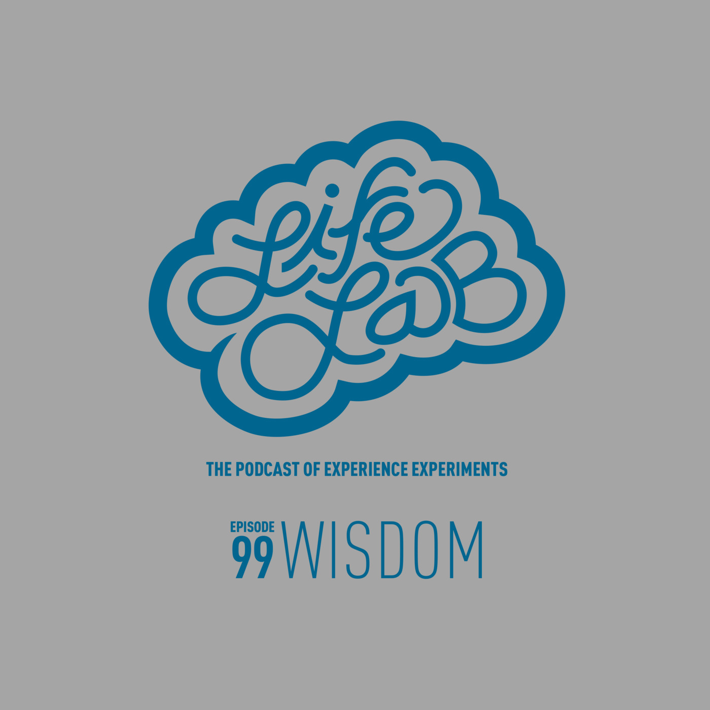 Episode 99: Wisdom