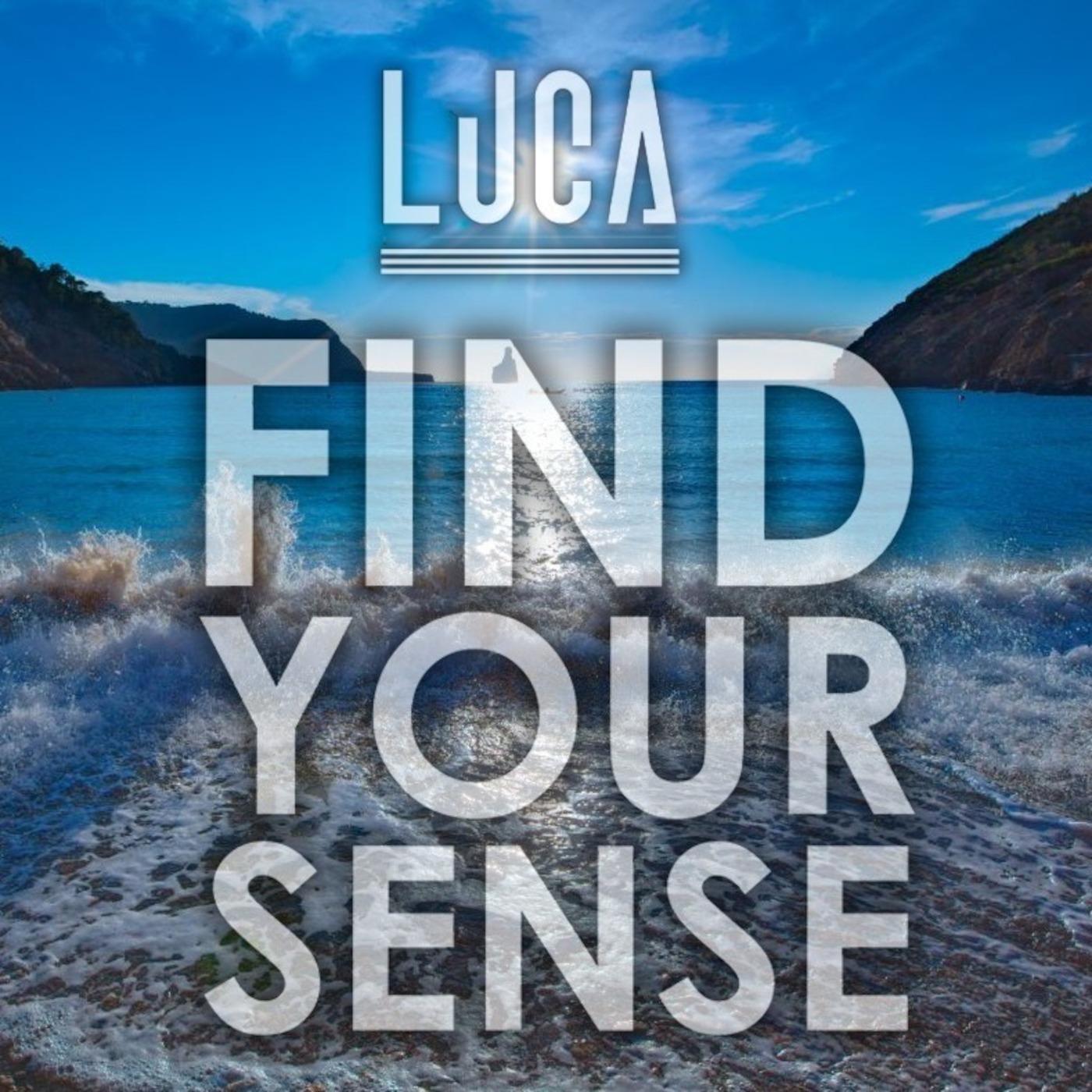 LUCA - Find Your Sense - Podcast #1