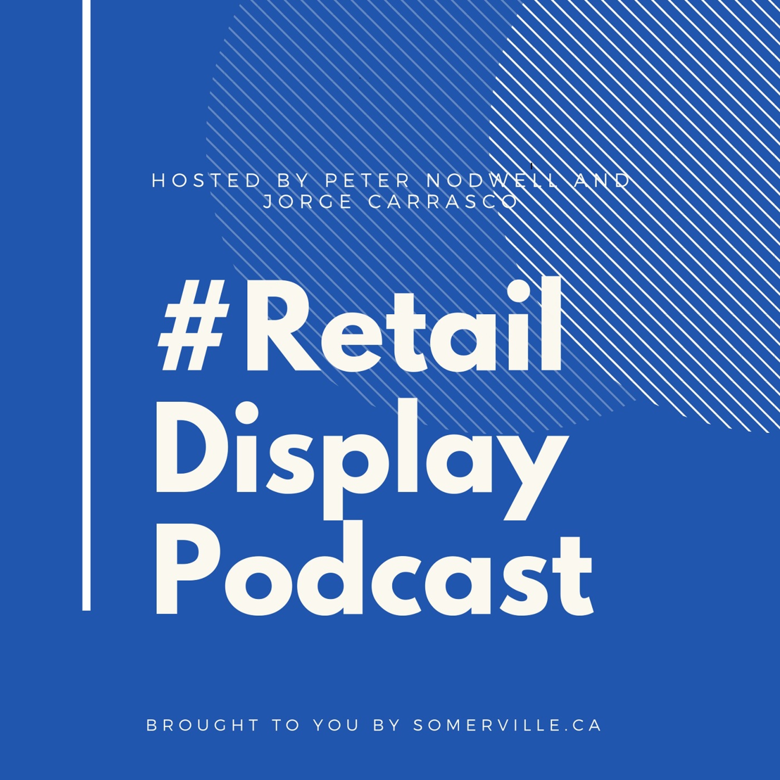 #RetailDisplay Podcast