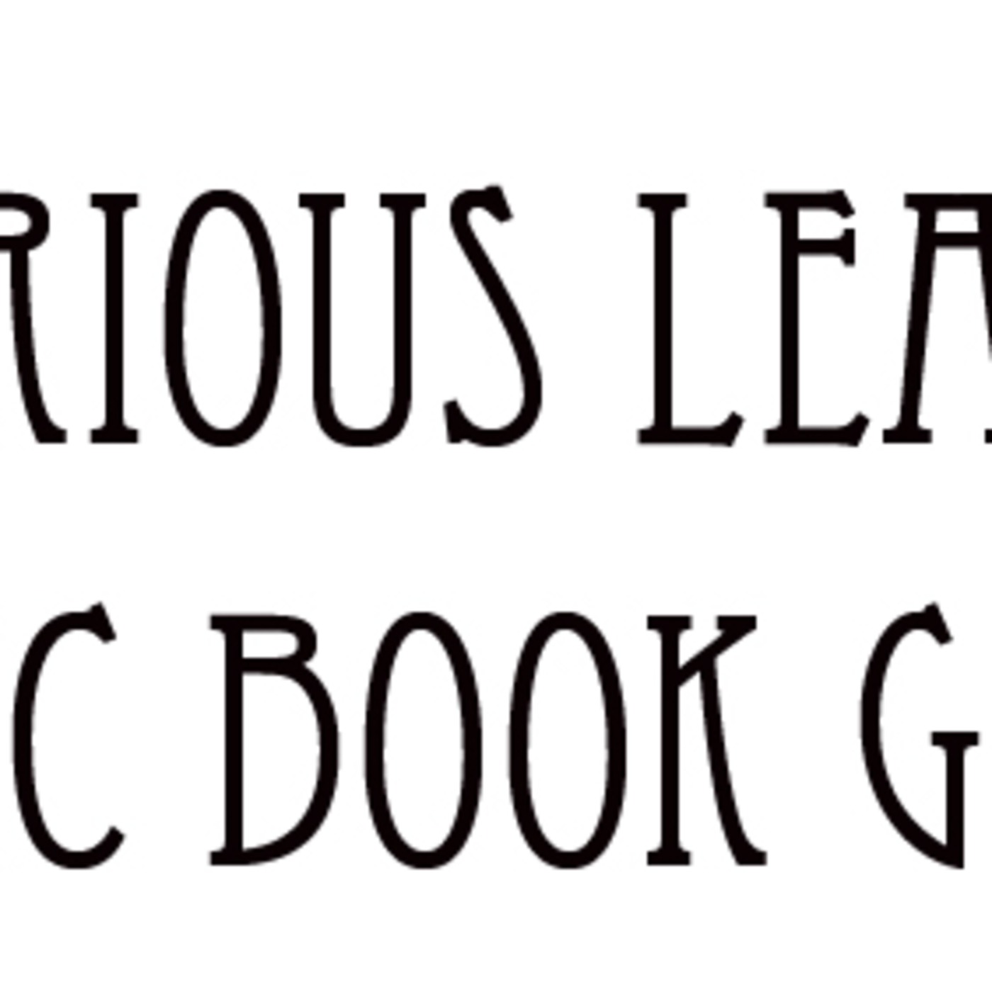 The Curious League Of Comic Book Geeks