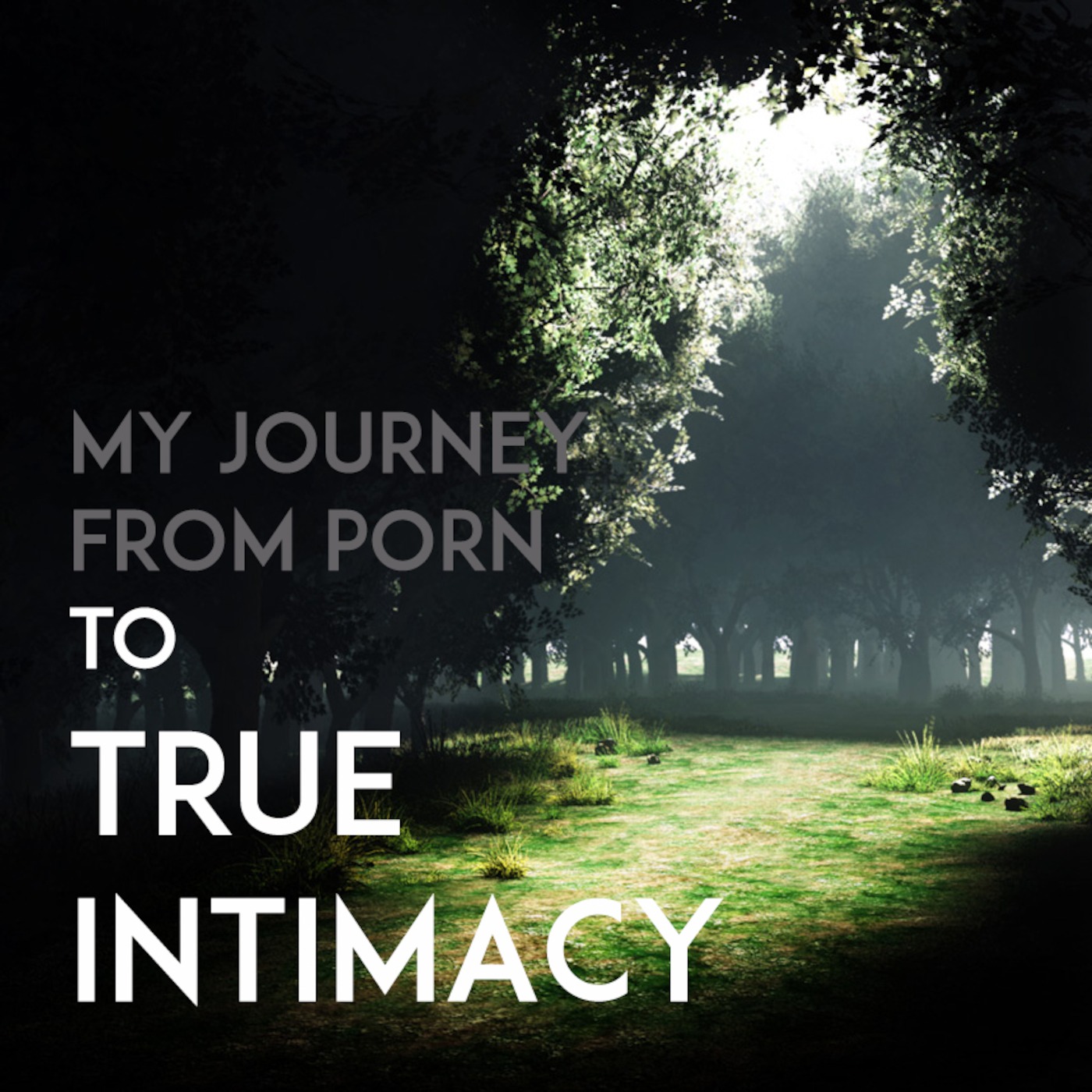 My Journey from Porn to True Intimacy - Dominic Muir episode artwork