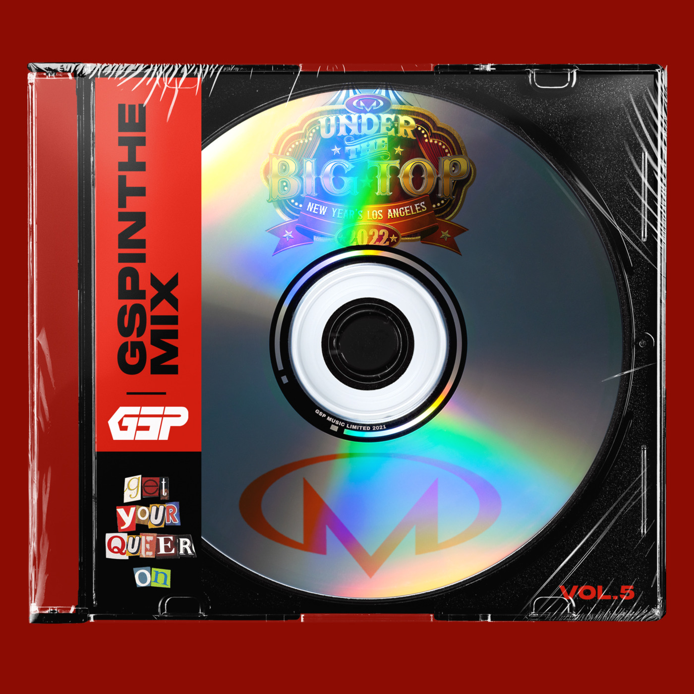 Episode 84: GSP In The Mix: #GetYourQueerOn Vol.5 [Under The Big Top: Masterbeat NYE 2022 LA]