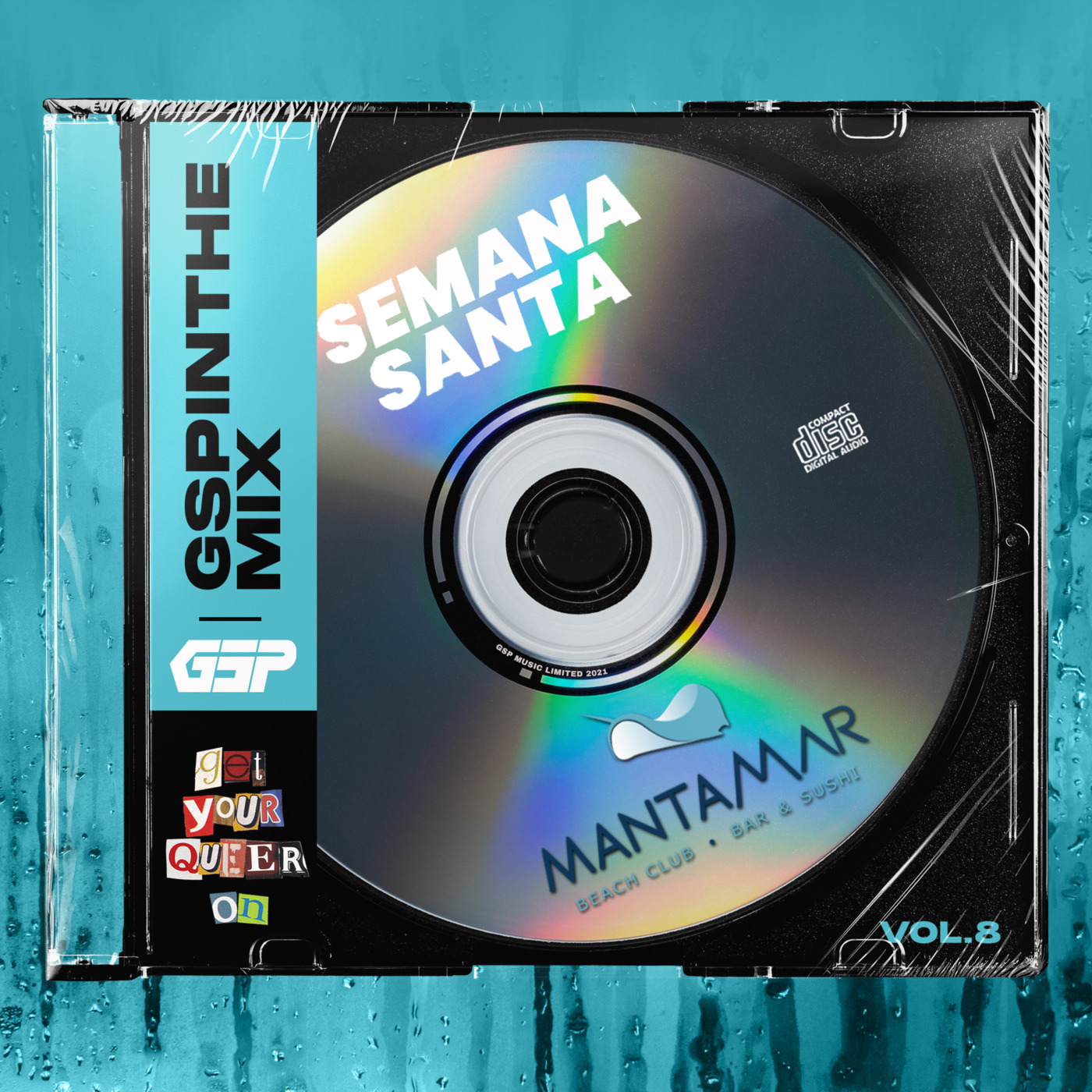 Episode 87: GSP In The Mix: #GetYourQueerOn Vol.8 [Semana Santa Martamar Puerto Vallarta]