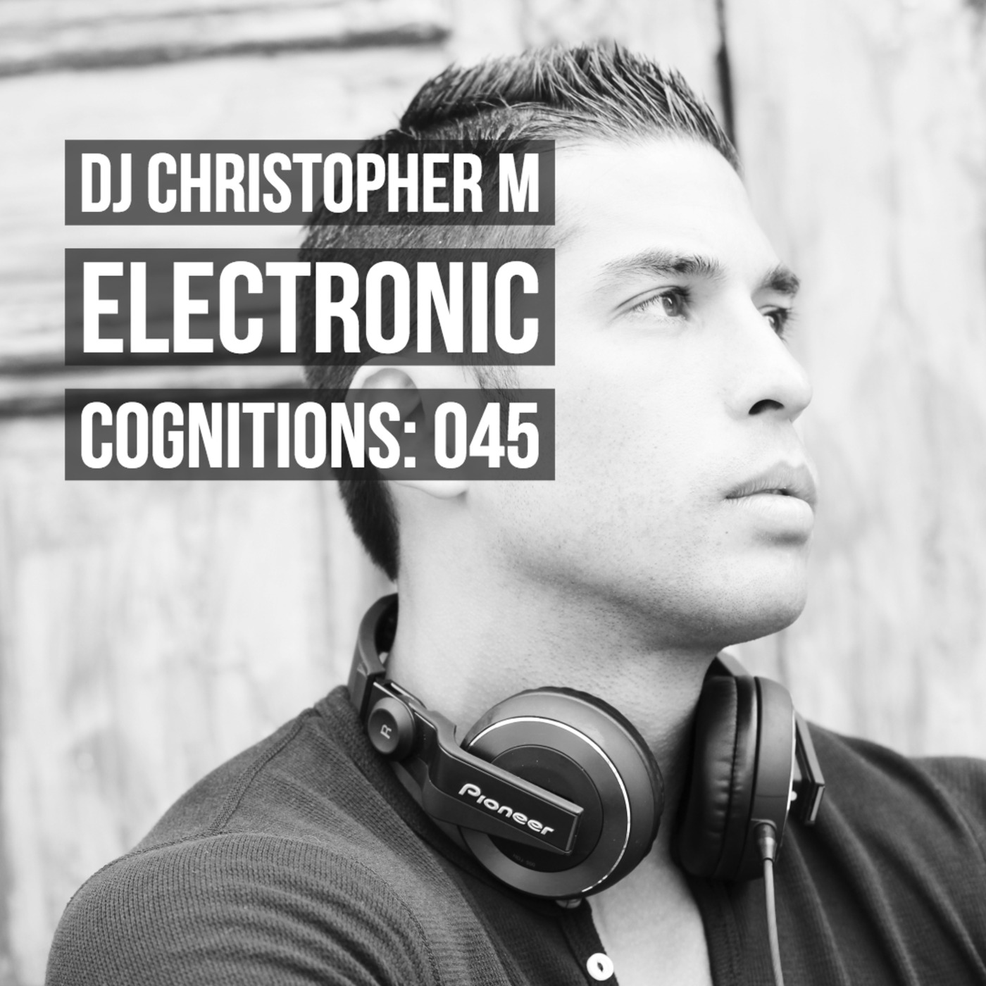 DJ Christopher M: Electronic Cognitions