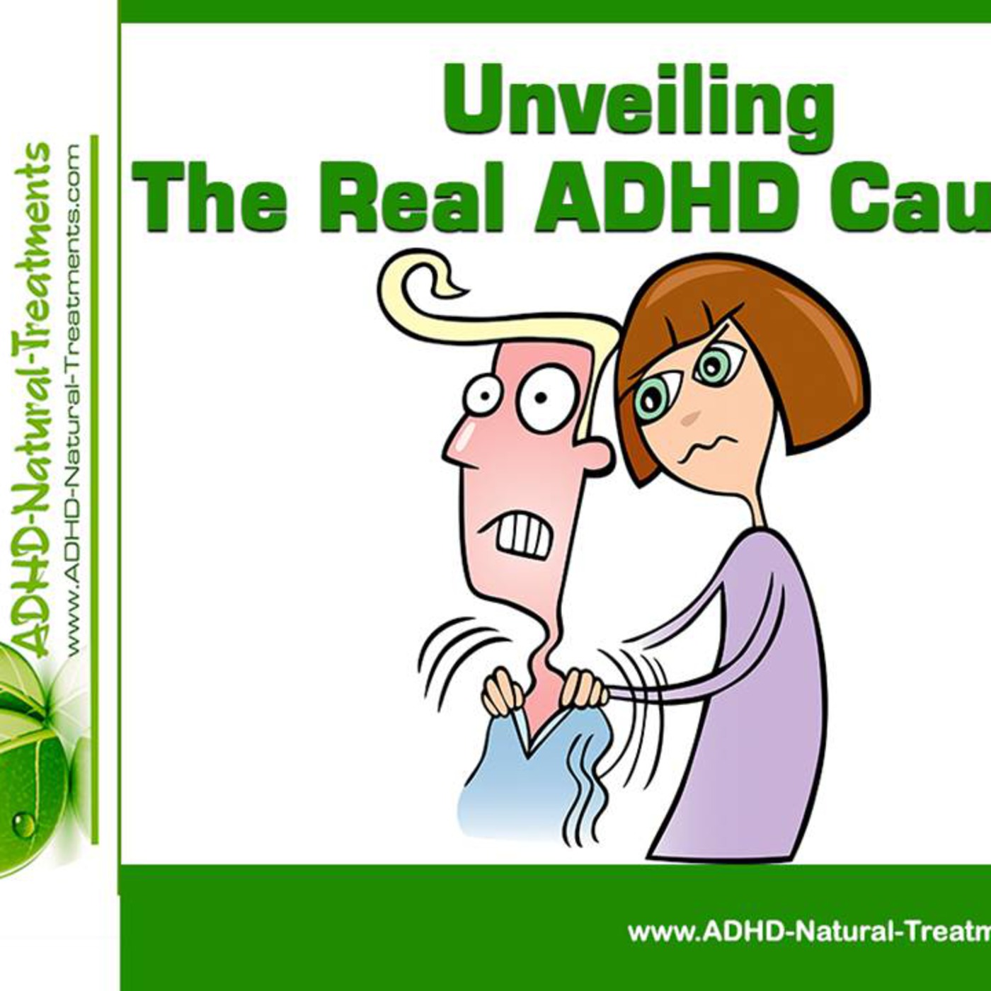 Real ADHD Causes - ADHD Cause - Cause Of ADHD