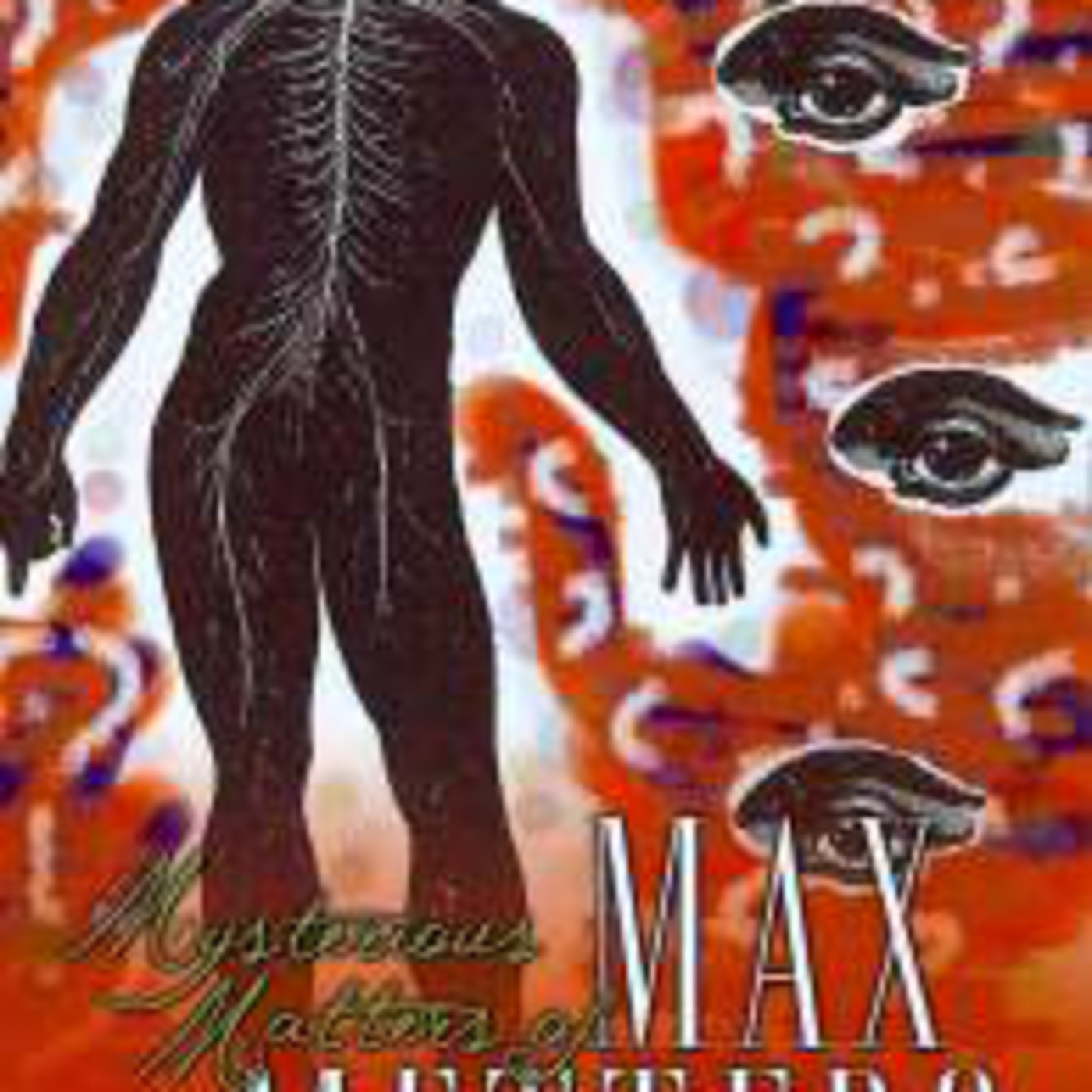 MYSTERIOUS MATTERS OF MAX METTER 05