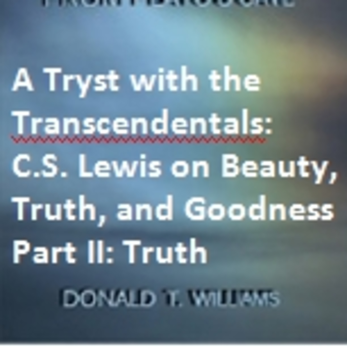 All About Jack: A C.S. Lewis Podcast
