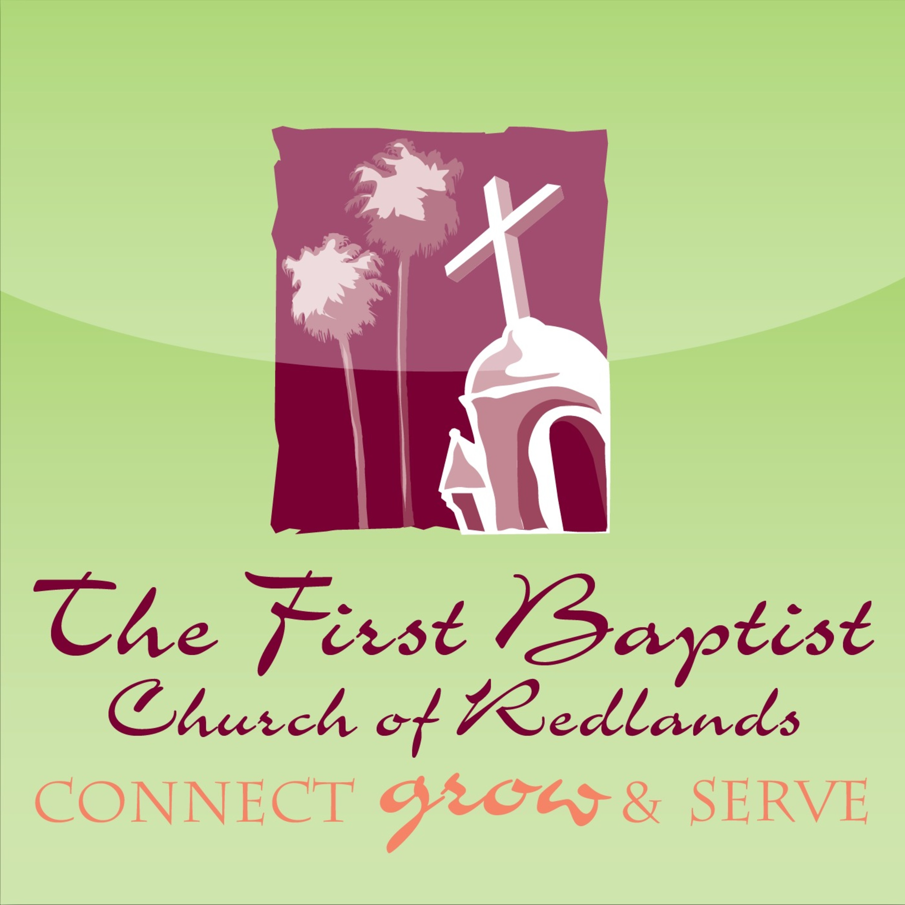 First Baptist Redlands' Podcast