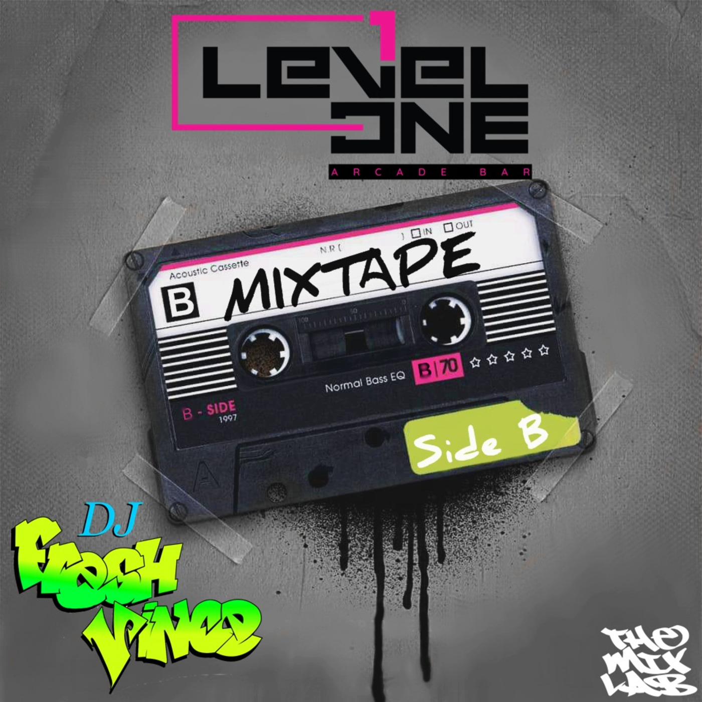 Level One Mixtape: Side B