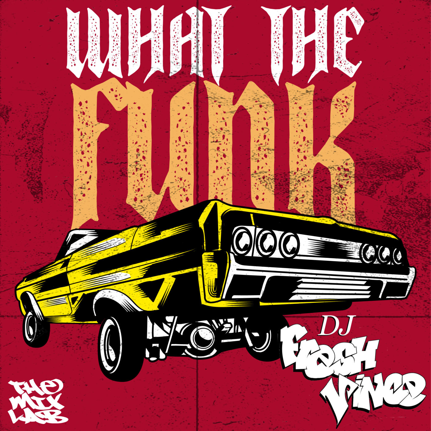 Episode 241: What The Funk Mixtape