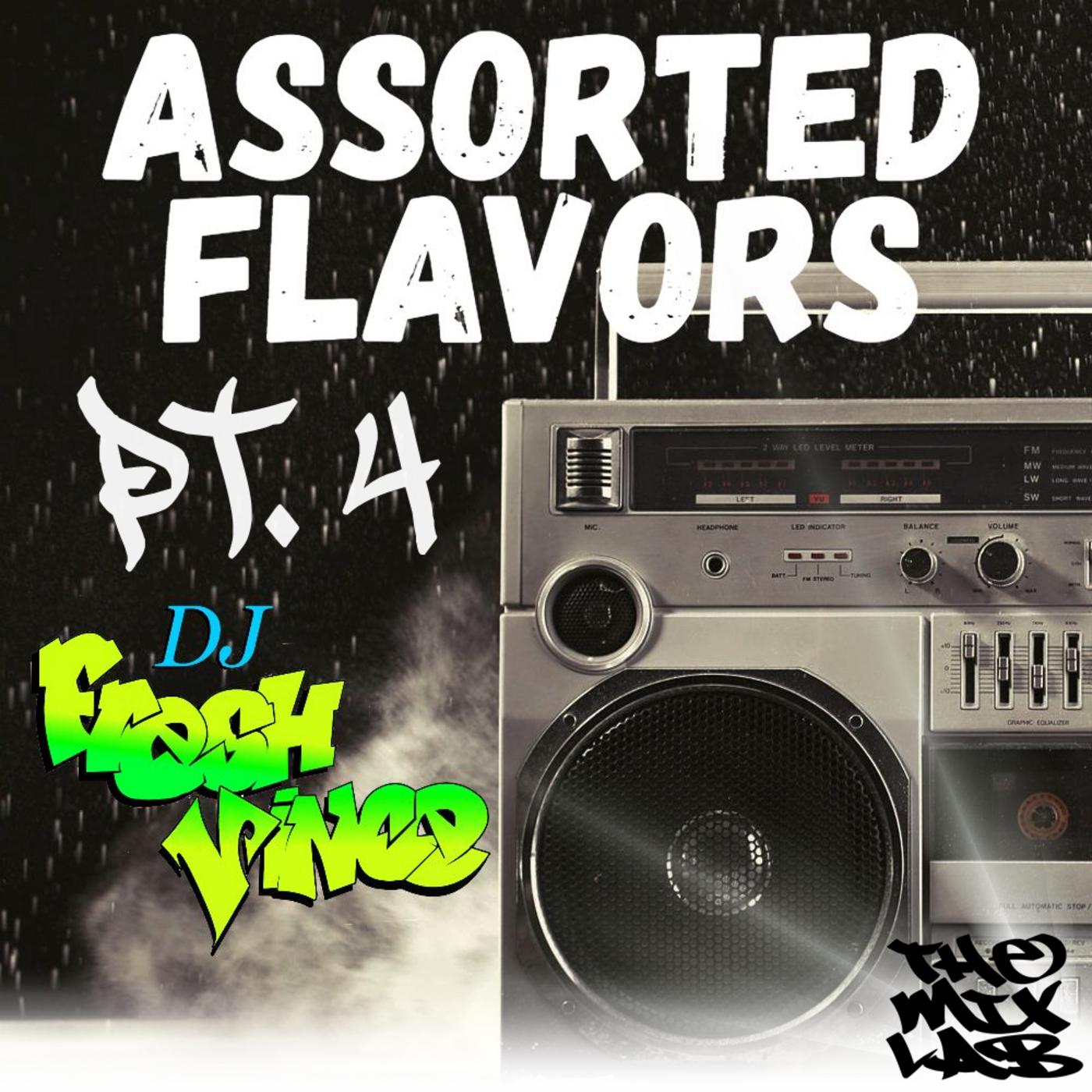 Episode 243: Assorted Flavors Pt. 4