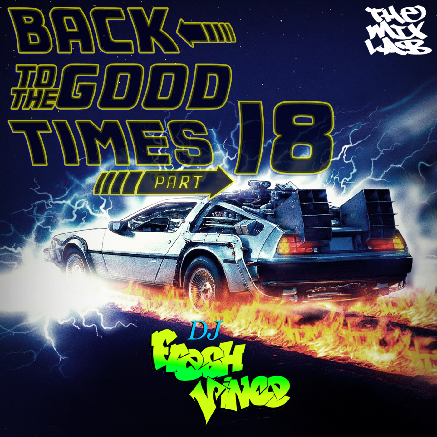 Episode 246: Back to the Good Times, Pt. 18