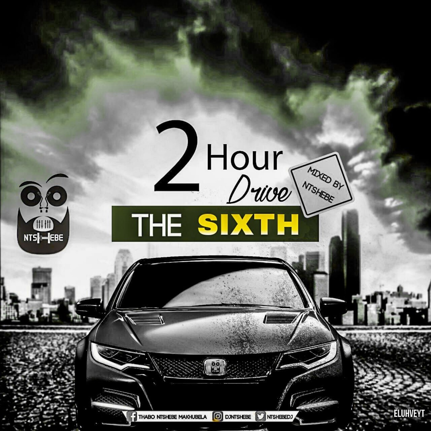 2 Hour Drive VI Mixed by Ntshebe