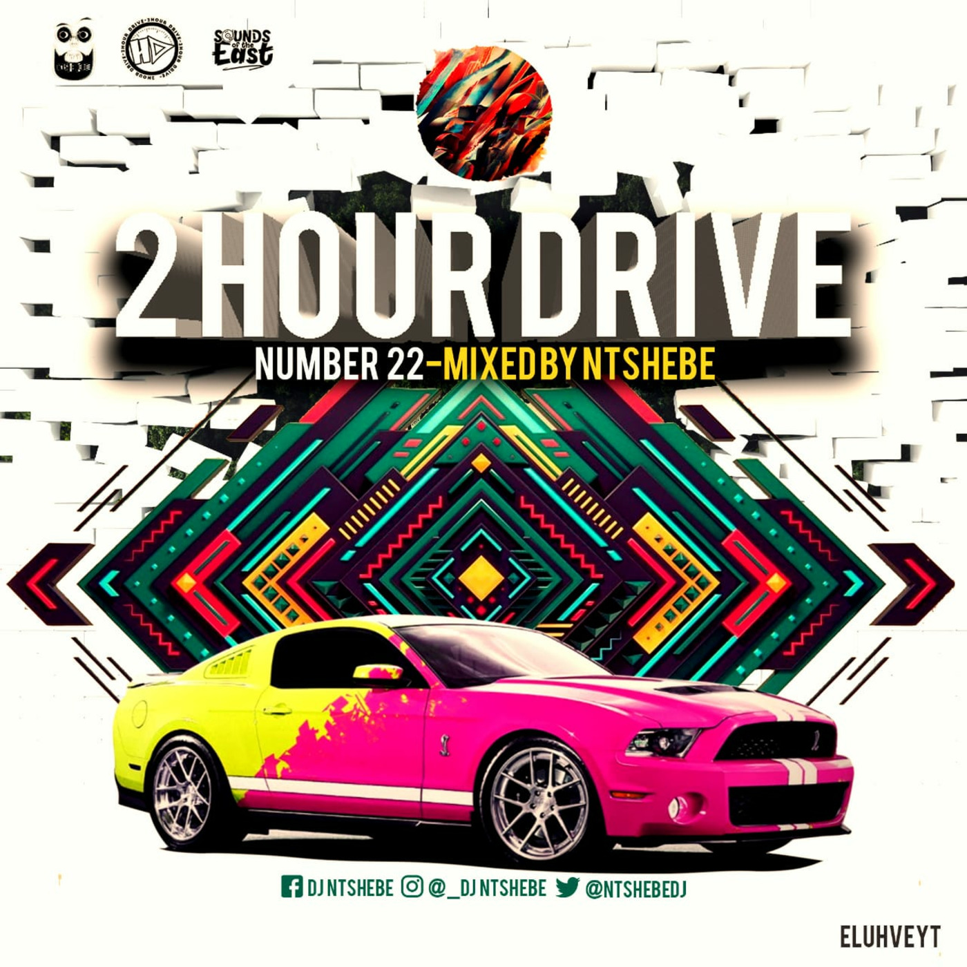 2 Hour Drive XXII Mixed by Ntshebe